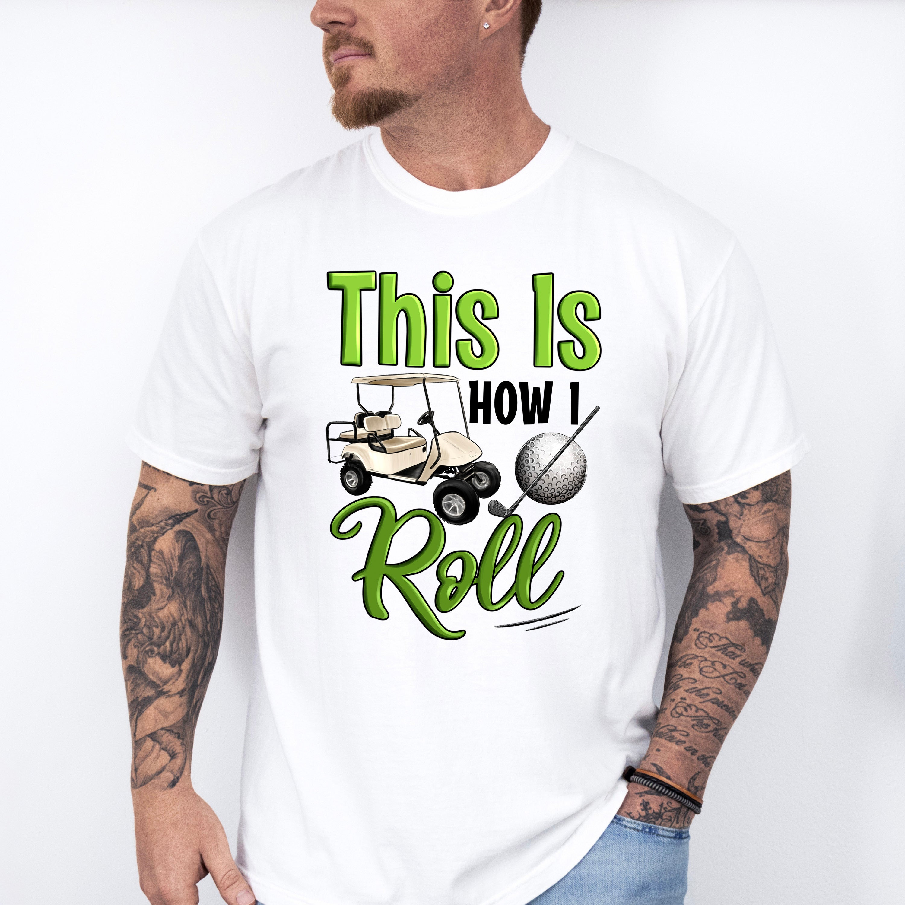 This Is How I Roll Golf Cart - Golf Unisex Crewneck T-Shirt Sweatshirt Hoodie