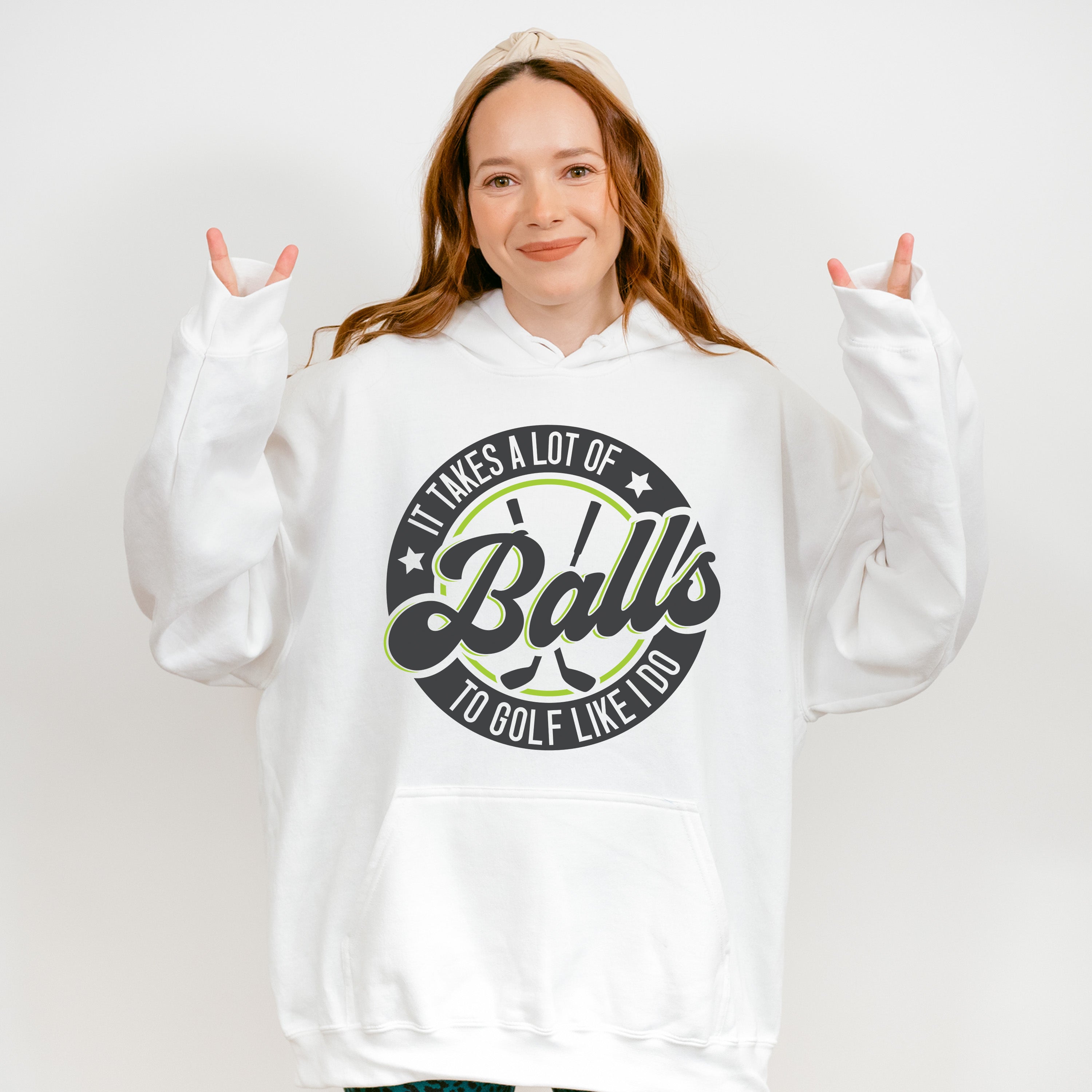 It Takes A Lot Of Balls To Golf Like I Do - Golf Unisex Crewneck T-Shirt Sweatshirt Hoodie