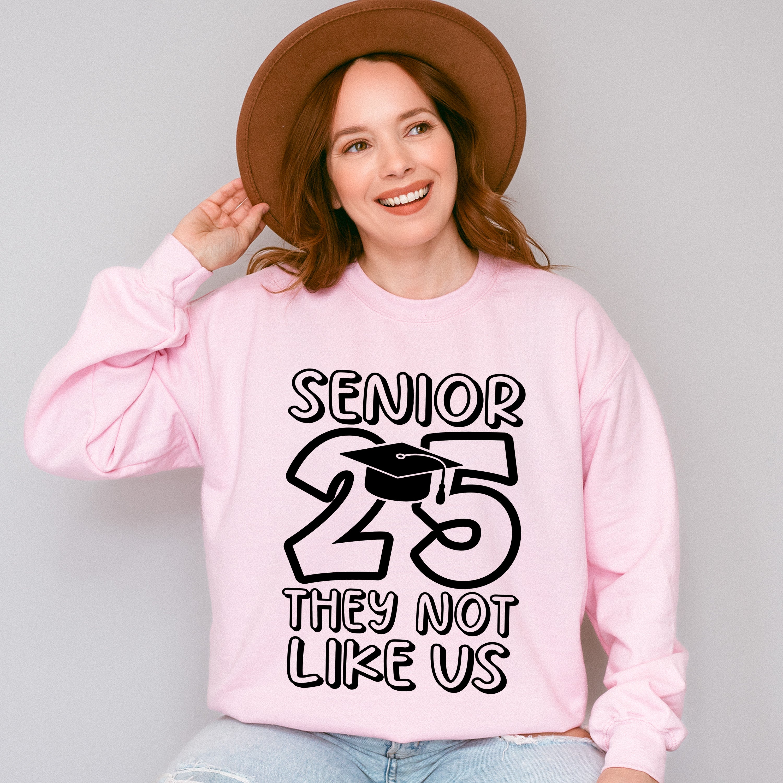 Senior 25 They Not Like Us - Graduation Unisex Crewneck T-Shirt Sweatshirt Hoodie