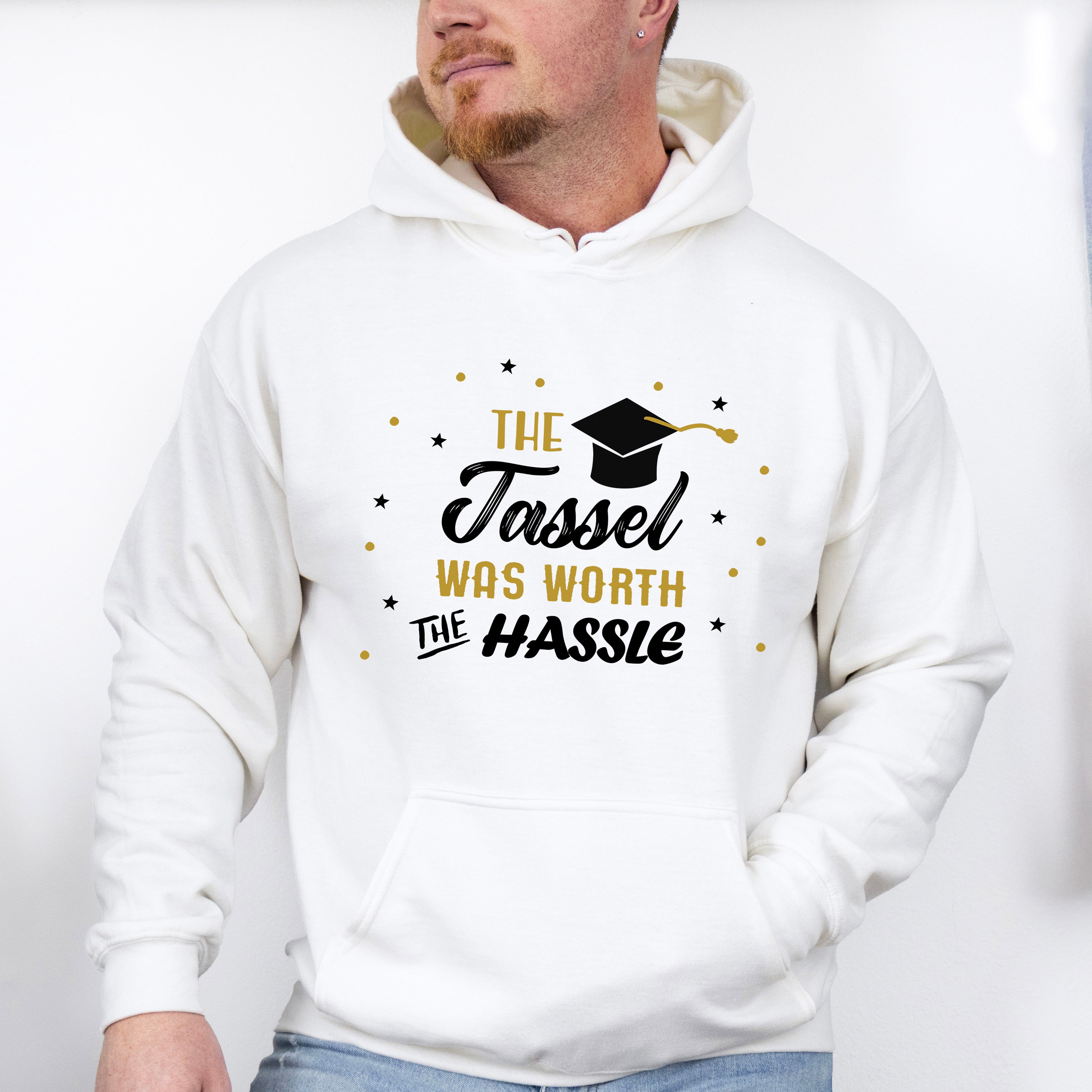The Tassel Was Worth The Hassle - Graduation Unisex Crewneck T-Shirt Sweatshirt Hoodie
