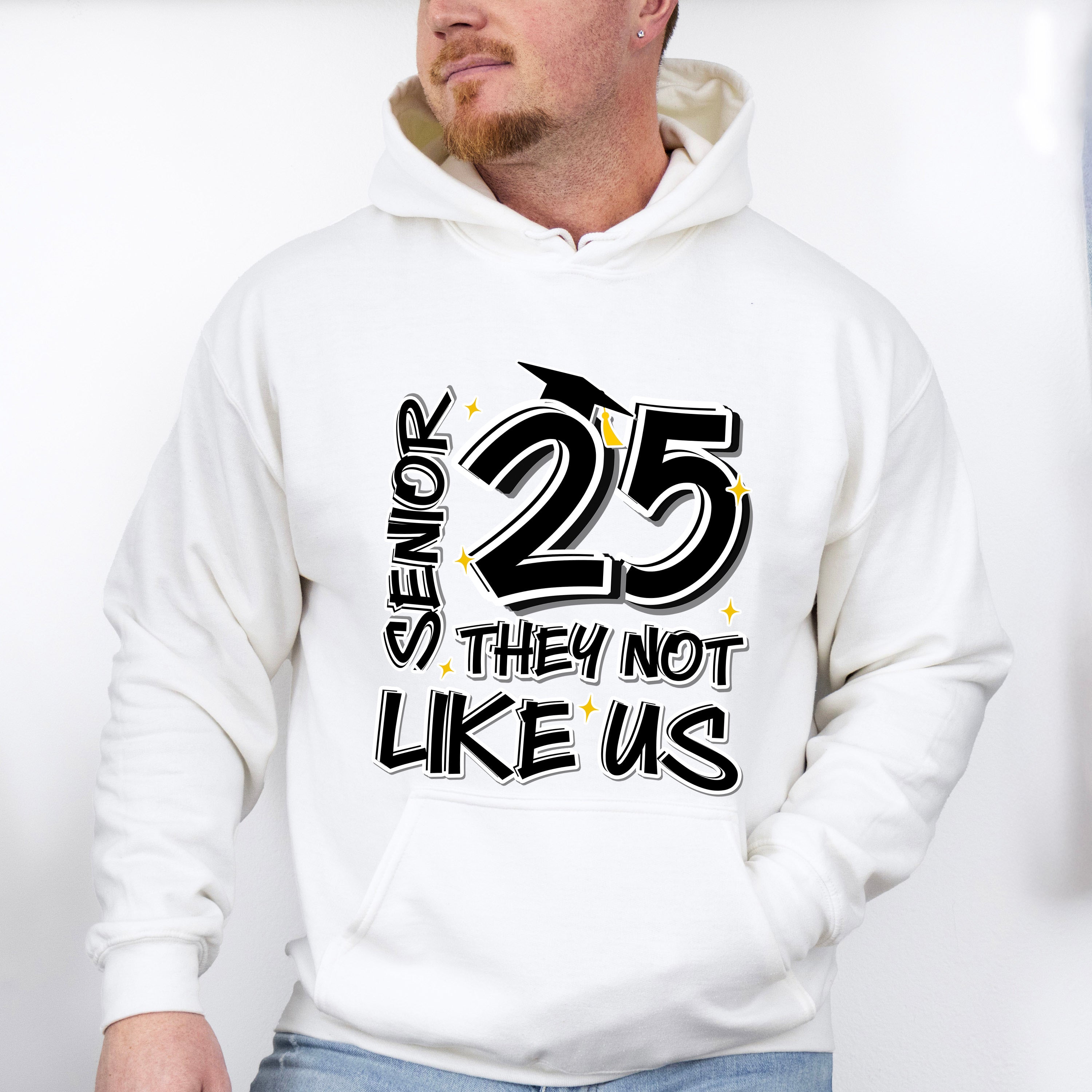 Senior 25 They Not Like Us B&amp;W - Graduation Unisex Crewneck T-Shirt Sweatshirt Hoodie