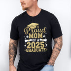 Proud Mom Of A 2025 Graduate - Graduation Unisex Crewneck T-Shirt Sweatshirt Hoodie