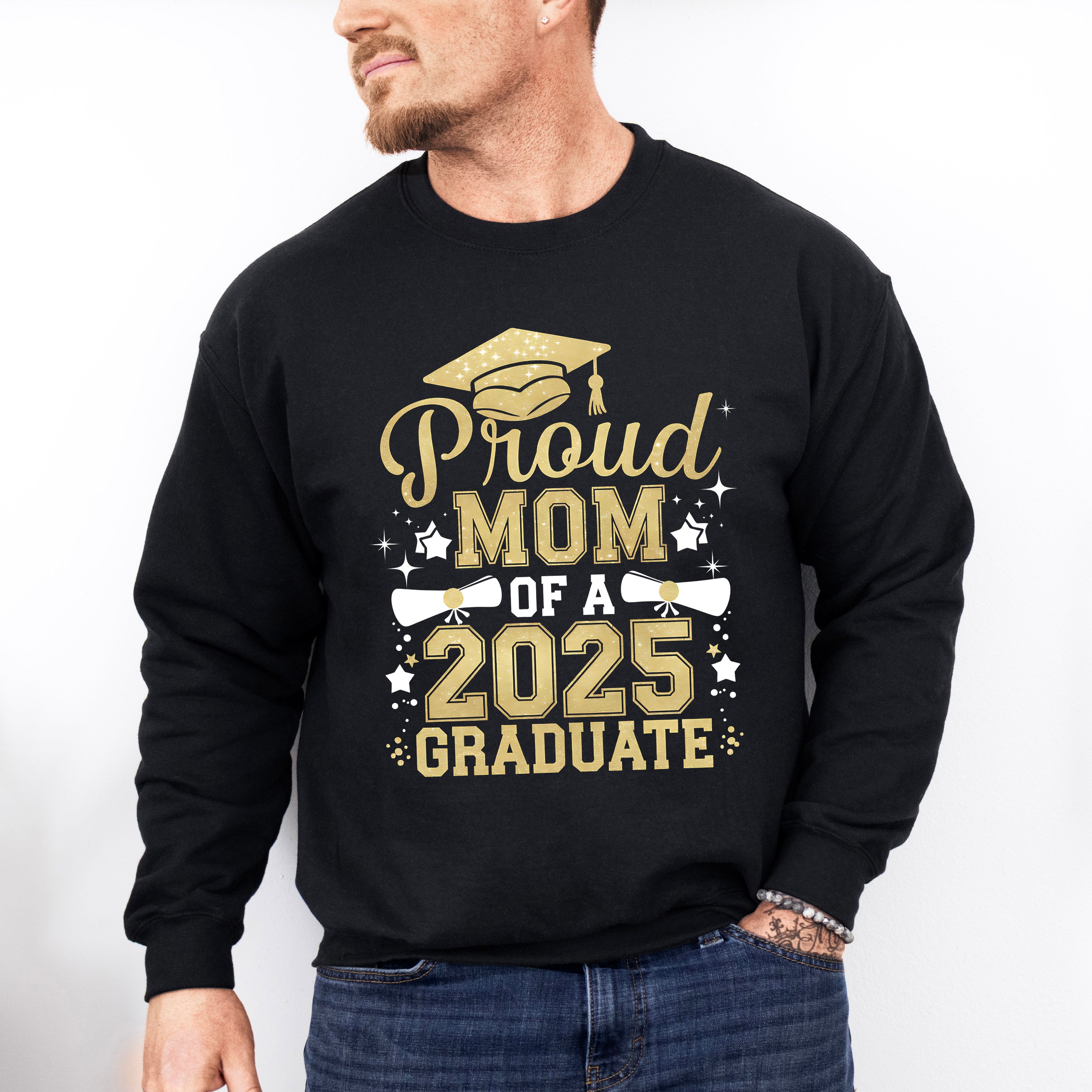 Proud Mom Of A 2025 Graduate - Graduation Unisex Crewneck T-Shirt Sweatshirt Hoodie