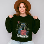 Party In The USA Statue Of Liberty - 4th Of July Unisex Crewneck T-Shirt Sweatshirt Hoodie
