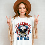 Freedom Is Not Free Hawk Design - 4th Of July Unisex Crewneck T-Shirt Sweatshirt Hoodie