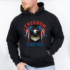 Freedom Is Not Free Hawk Design - 4th Of July Unisex Crewneck T-Shirt Sweatshirt Hoodie