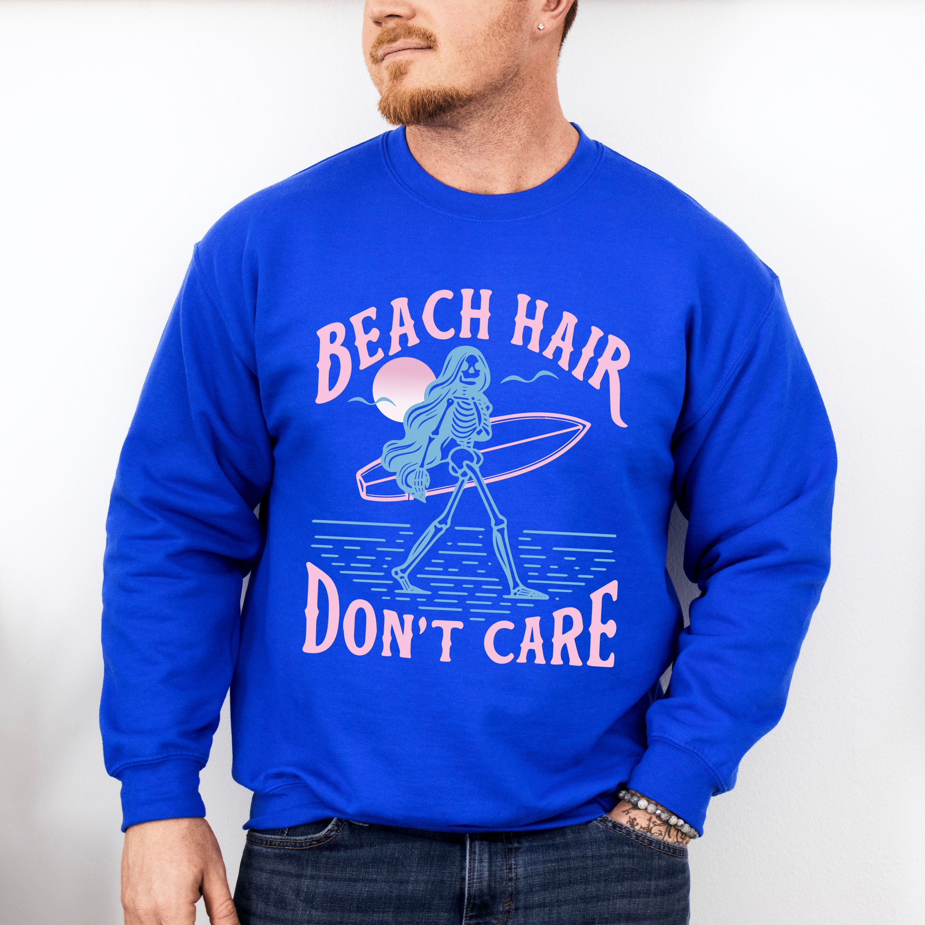 Beach Hair Don't Care - Surfing Theme Unisex Crewneck T-Shirt Sweatshirt Hoodie