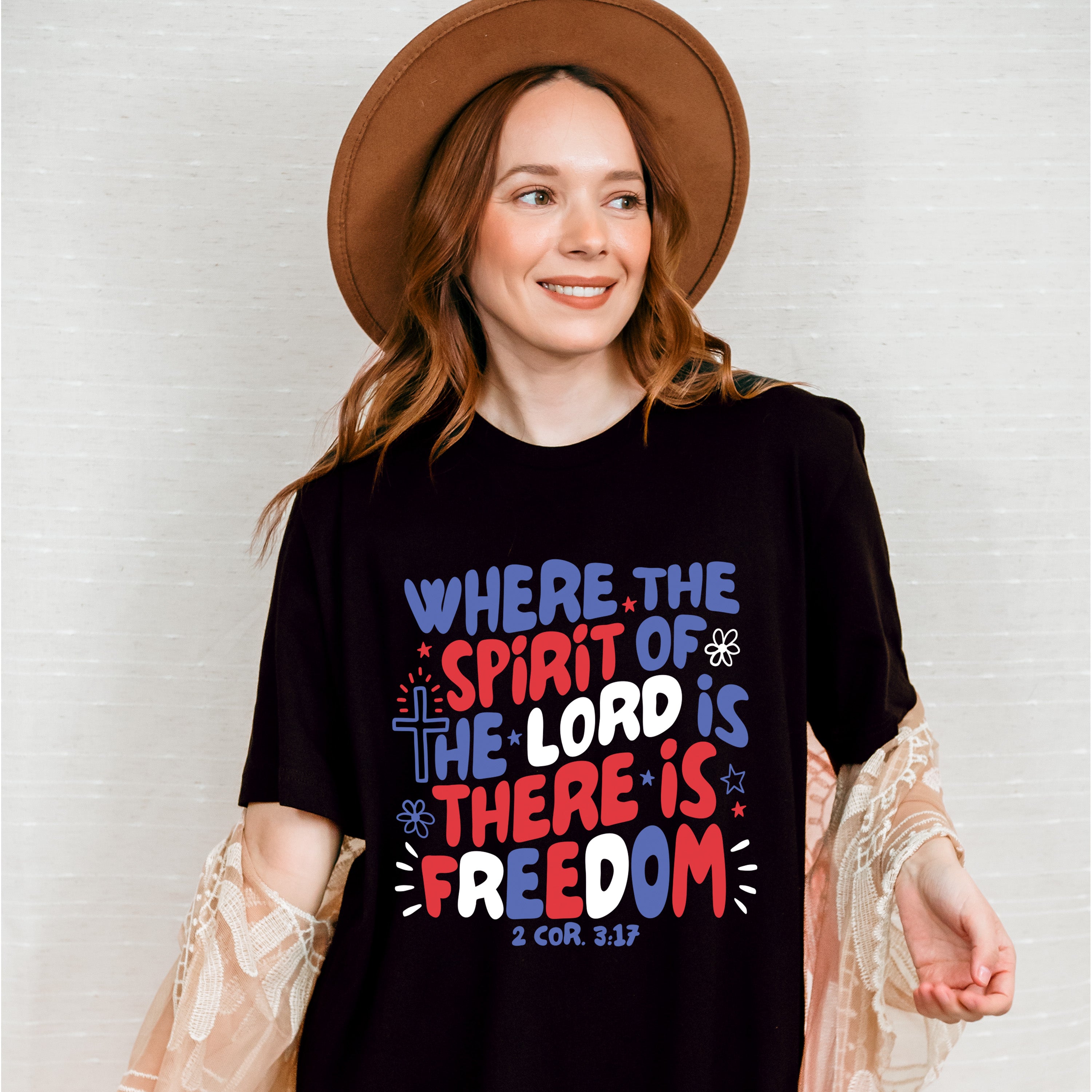 Where The Spirit Of The Lord Is There Is Freedom - 4th Of July Unisex Crewneck T-Shirt Sweatshirt Hoodie