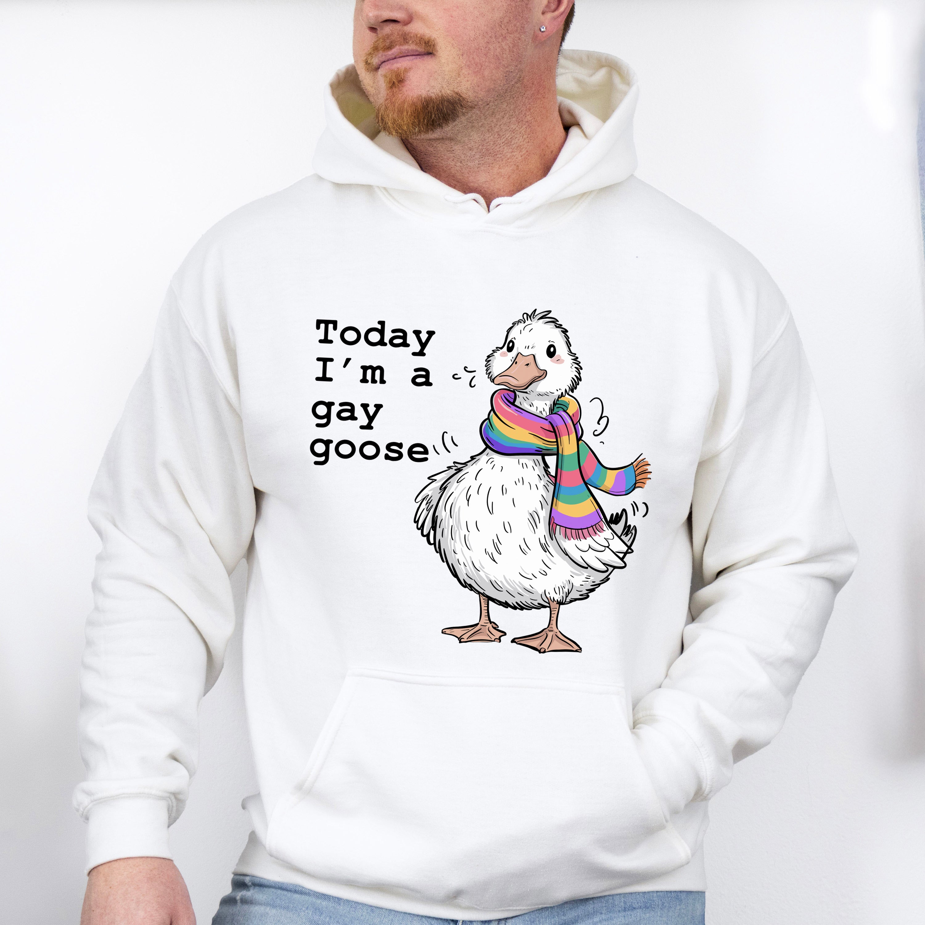 Today I'm A Gay Goose - Gay Unisex Crewneck T-Shirt Sweatshirt Hoodie