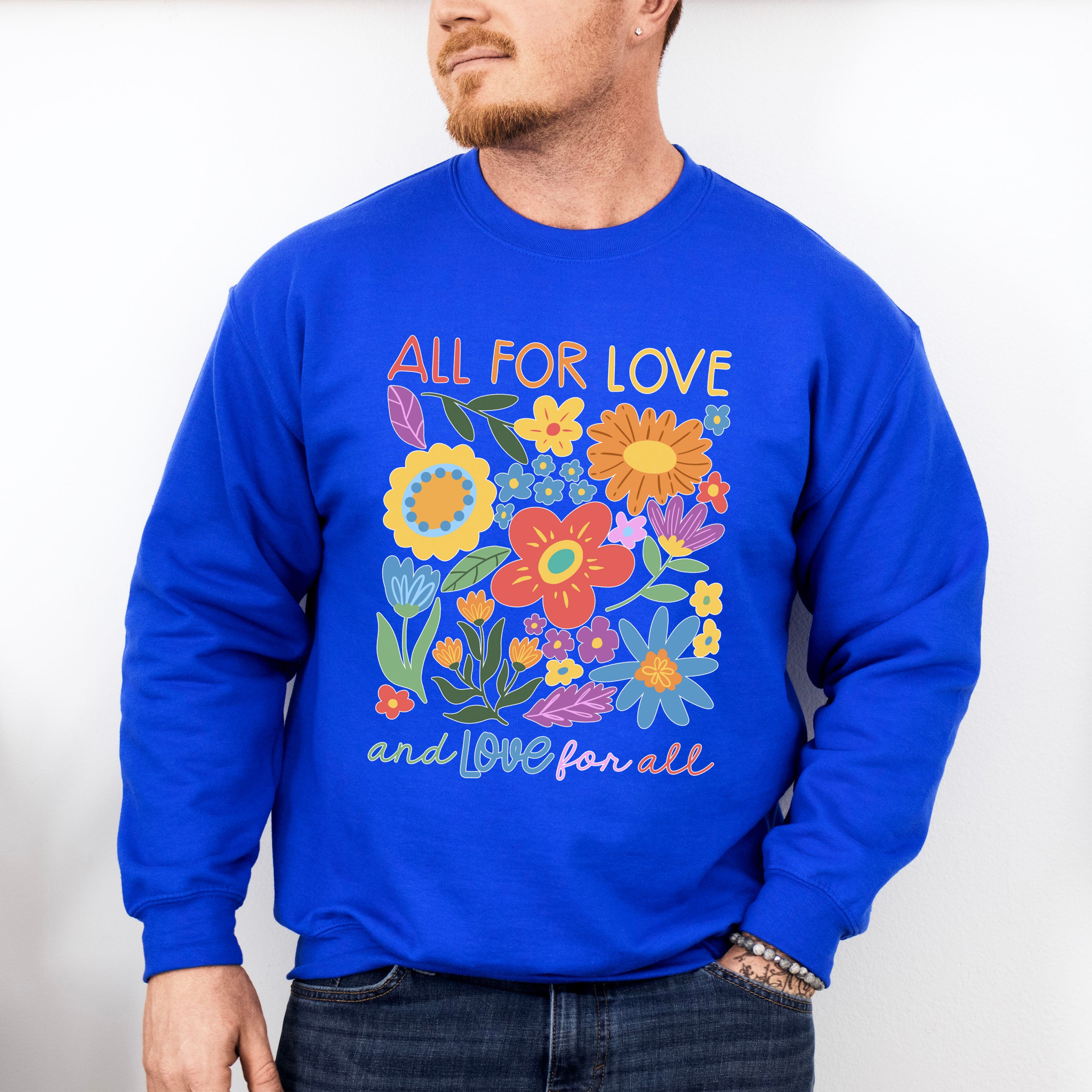 All For Love And Love For All - Gay Unisex Crewneck T-Shirt Sweatshirt Hoodie