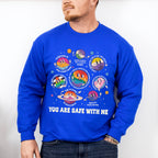You Are Safe With Me - Gay Unisex Crewneck T-Shirt Sweatshirt Hoodie