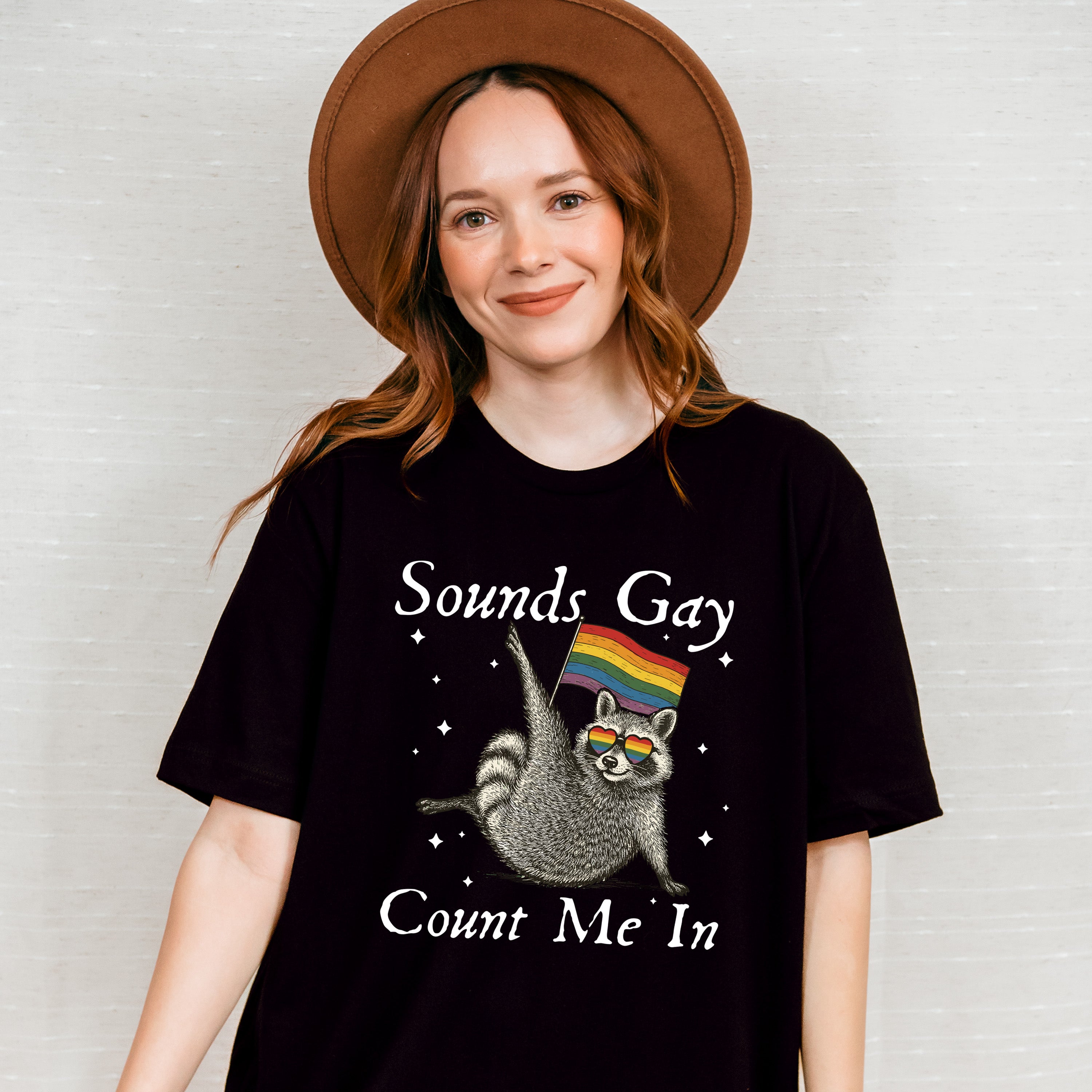 Sounds Gay Count Me In - Gay Unisex Crewneck T-Shirt Sweatshirt Hoodie