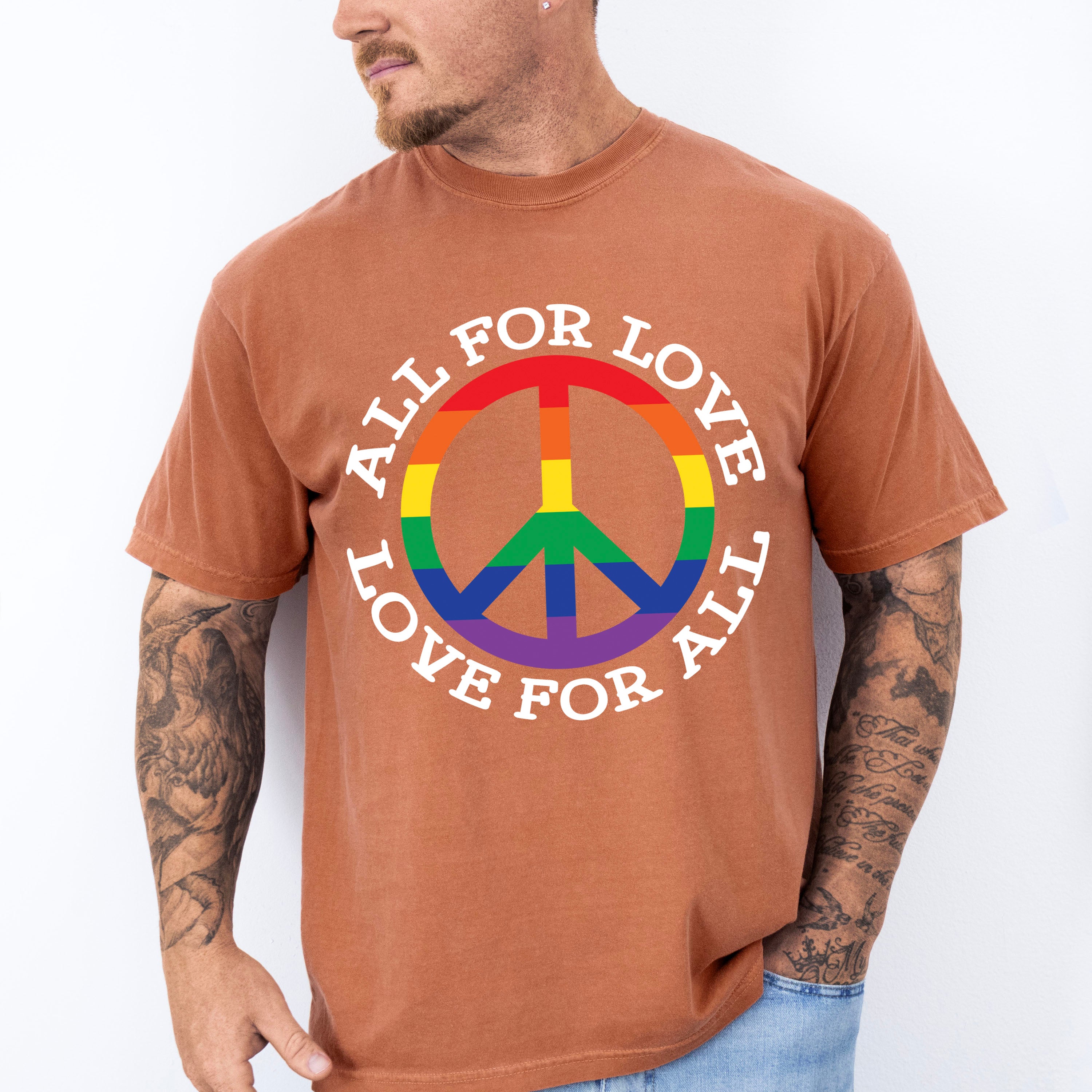 All For Love Love For All, Peace Symbol - Gay Unisex Crewneck T-Shirt Sweatshirt Hoodie