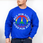 All For Love Love For All, Peace Symbol - Gay Unisex Crewneck T-Shirt Sweatshirt Hoodie