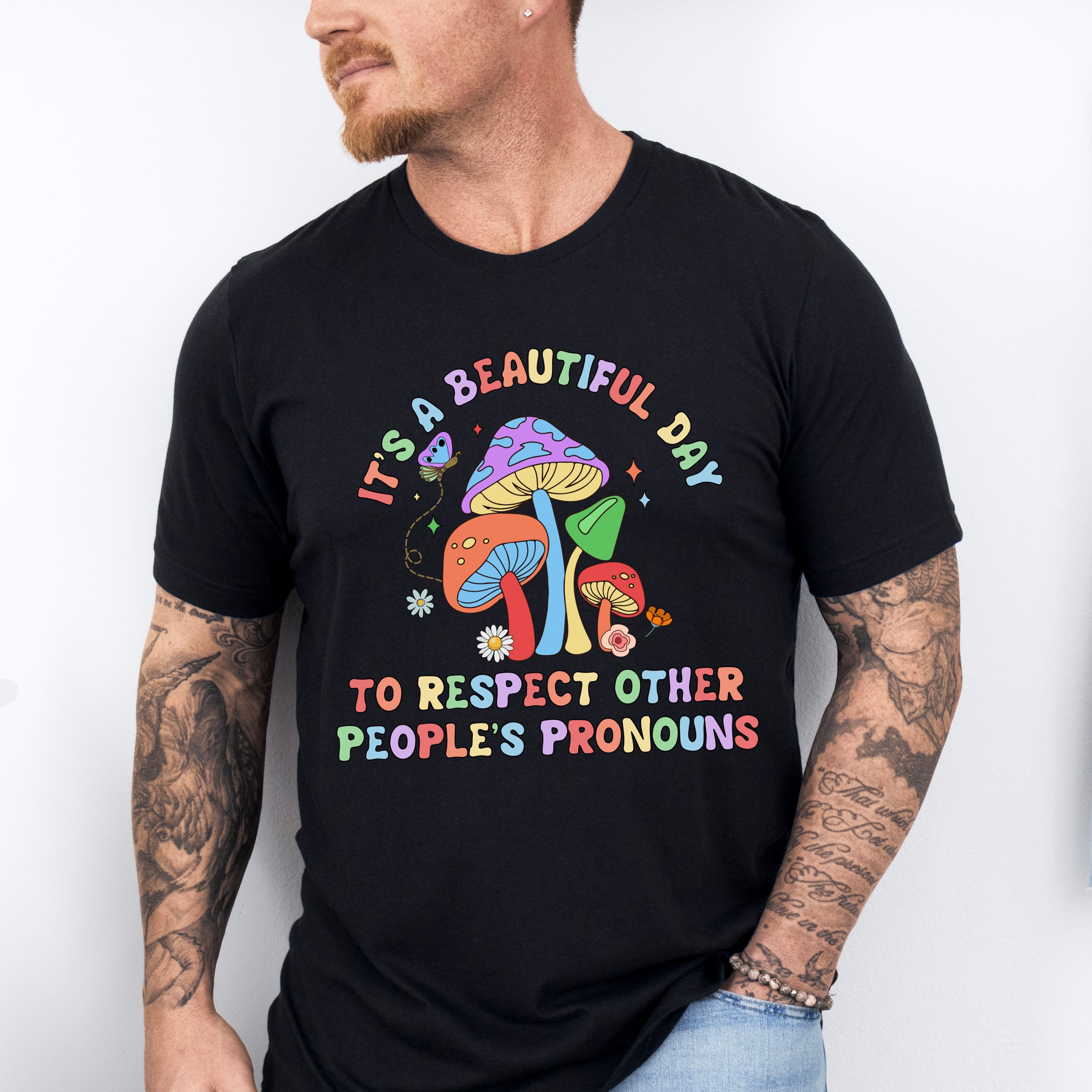 Respect Other People's Pronouns Mushrooms - Gay Unisex Crewneck T-Shirt Sweatshirt Hoodie