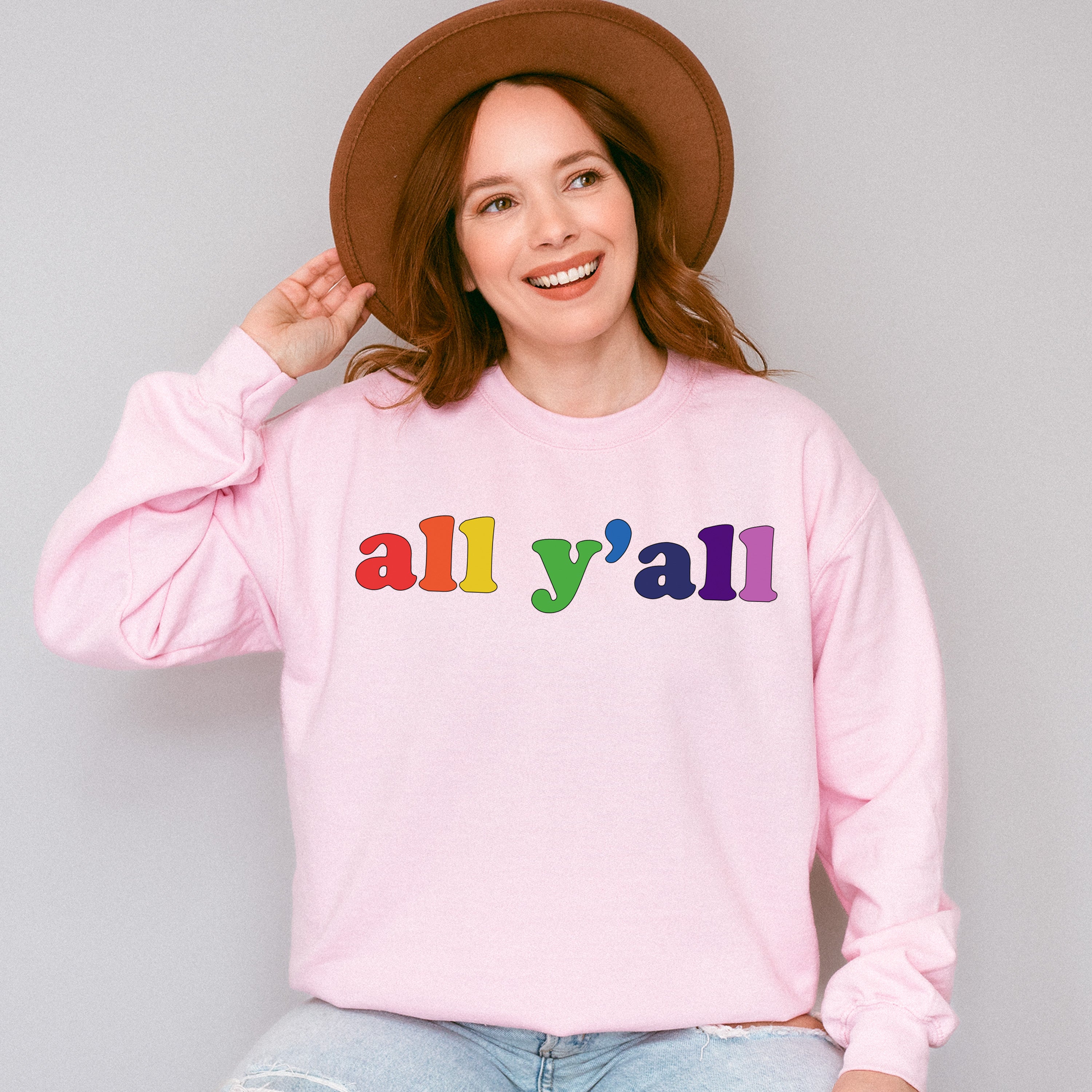 All Y'all Rainbow Colors - Gay Unisex Crewneck T-Shirt Sweatshirt Hoodie