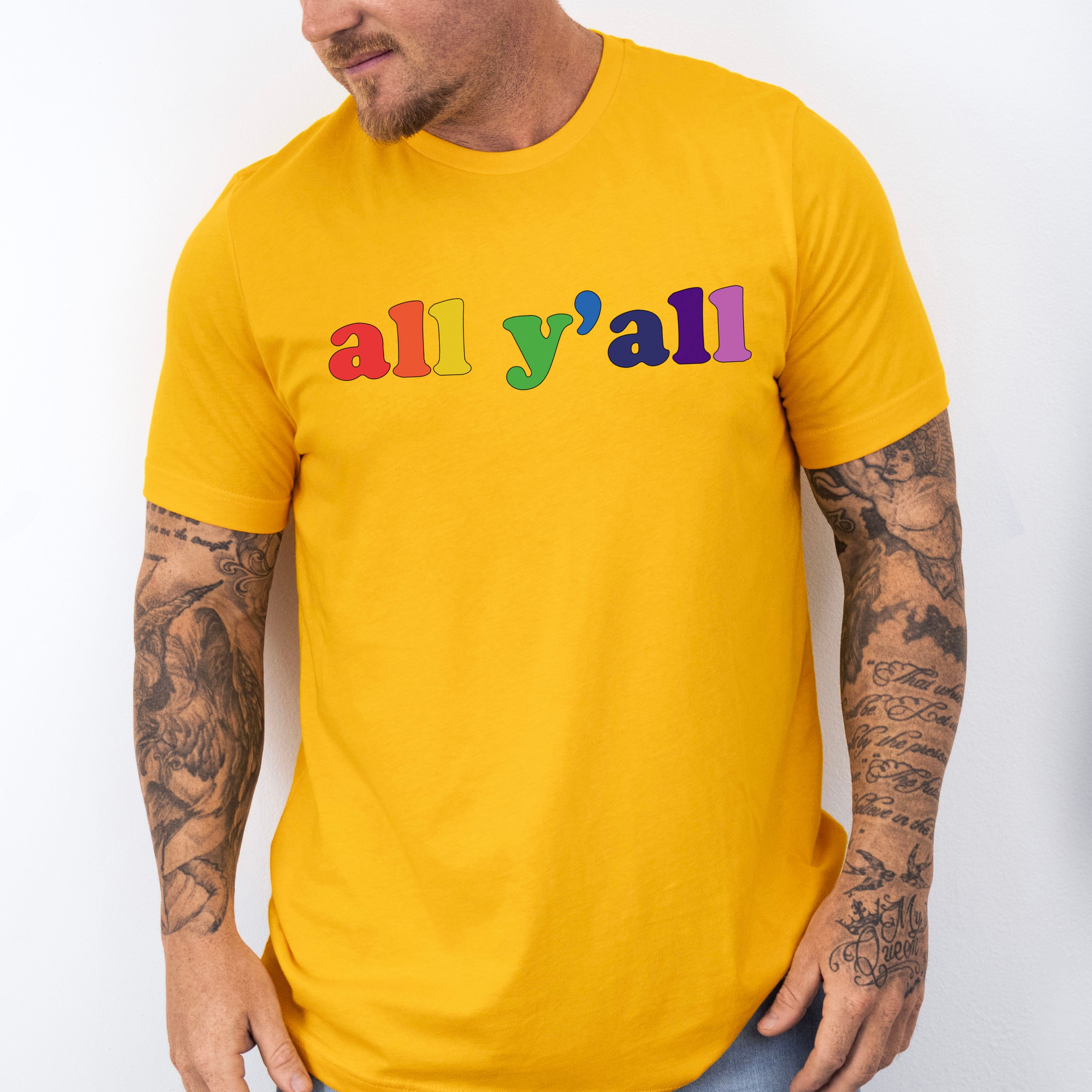 All Y'all Rainbow Colors - Gay Unisex Crewneck T-Shirt Sweatshirt Hoodie