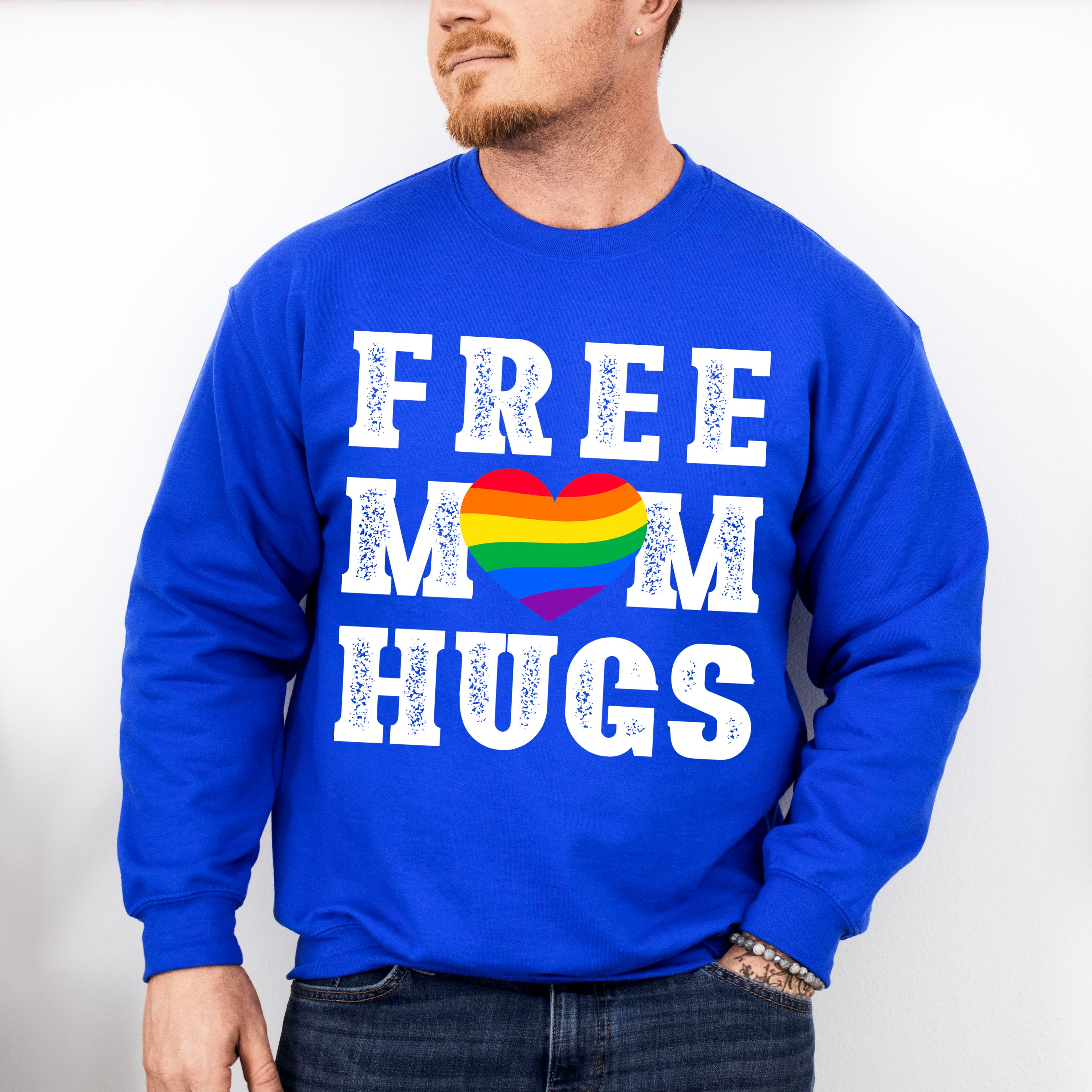 Free Mom Hugs - Gay Unisex Crewneck T-Shirt Sweatshirt Hoodie
