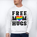 Free Mom Hugs - Gay Unisex Crewneck T-Shirt Sweatshirt Hoodie