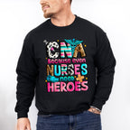 CNA Because Even Nurses Need Heroes - CNA Unisex Crewneck T-Shirt Sweatshirt Hoodie