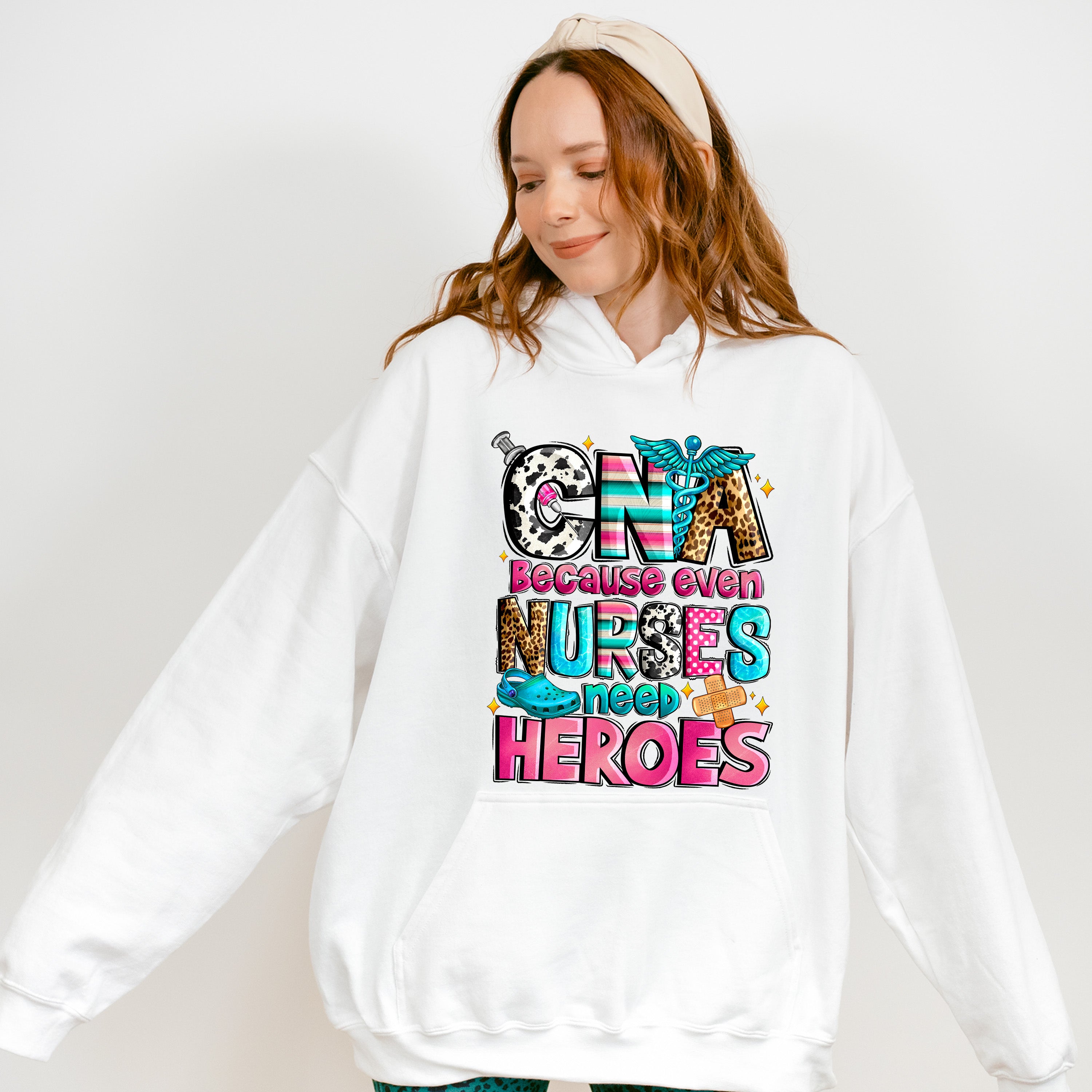 CNA Because Even Nurses Need Heroes - CNA Unisex Crewneck T-Shirt Sweatshirt Hoodie