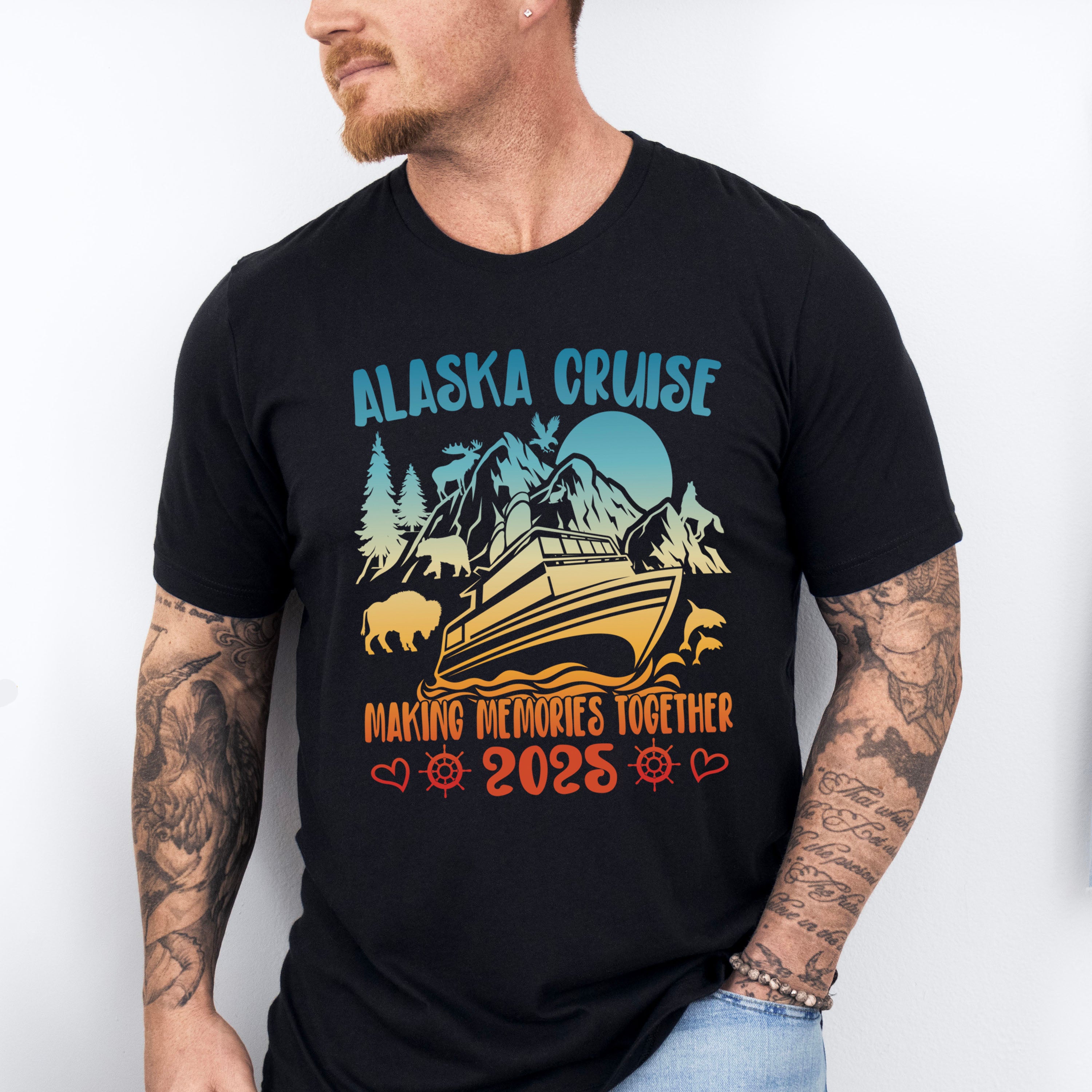 Alaska Cruise Making Memories Together 2025 - Vacation Unisex Crewneck T-Shirt Sweatshirt Hoodie