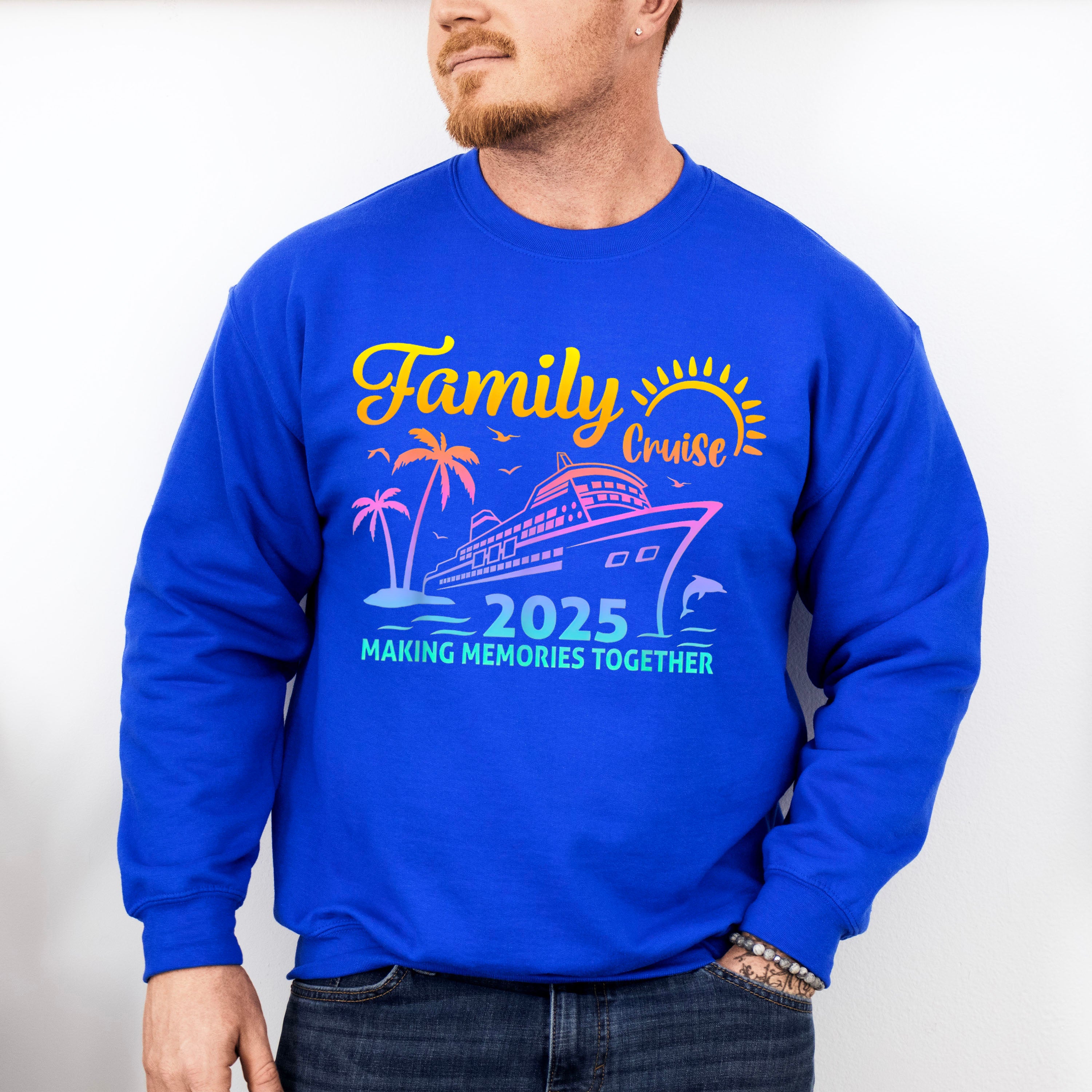 Family Cruise 2025 Making Memories - Vacation Unisex Crewneck T-Shirt Sweatshirt Hoodie