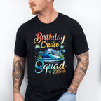 Birthday Cruise Squad 2025 - Vacation Unisex Crewneck T-Shirt Sweatshirt Hoodie