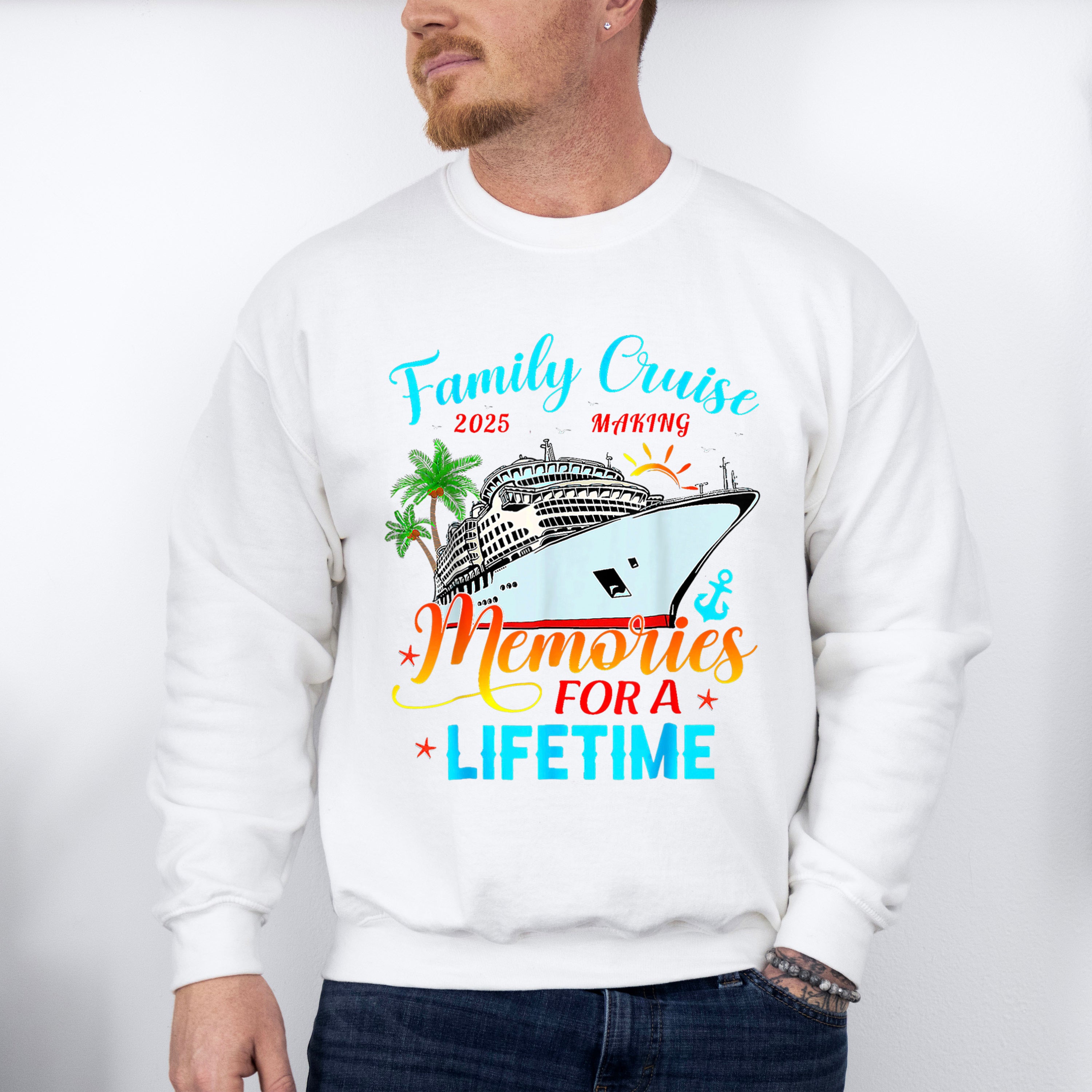 Family Cruise 2025 Making Memories Palm Trees - Vacation Unisex Crewneck T-Shirt Sweatshirt Hoodie