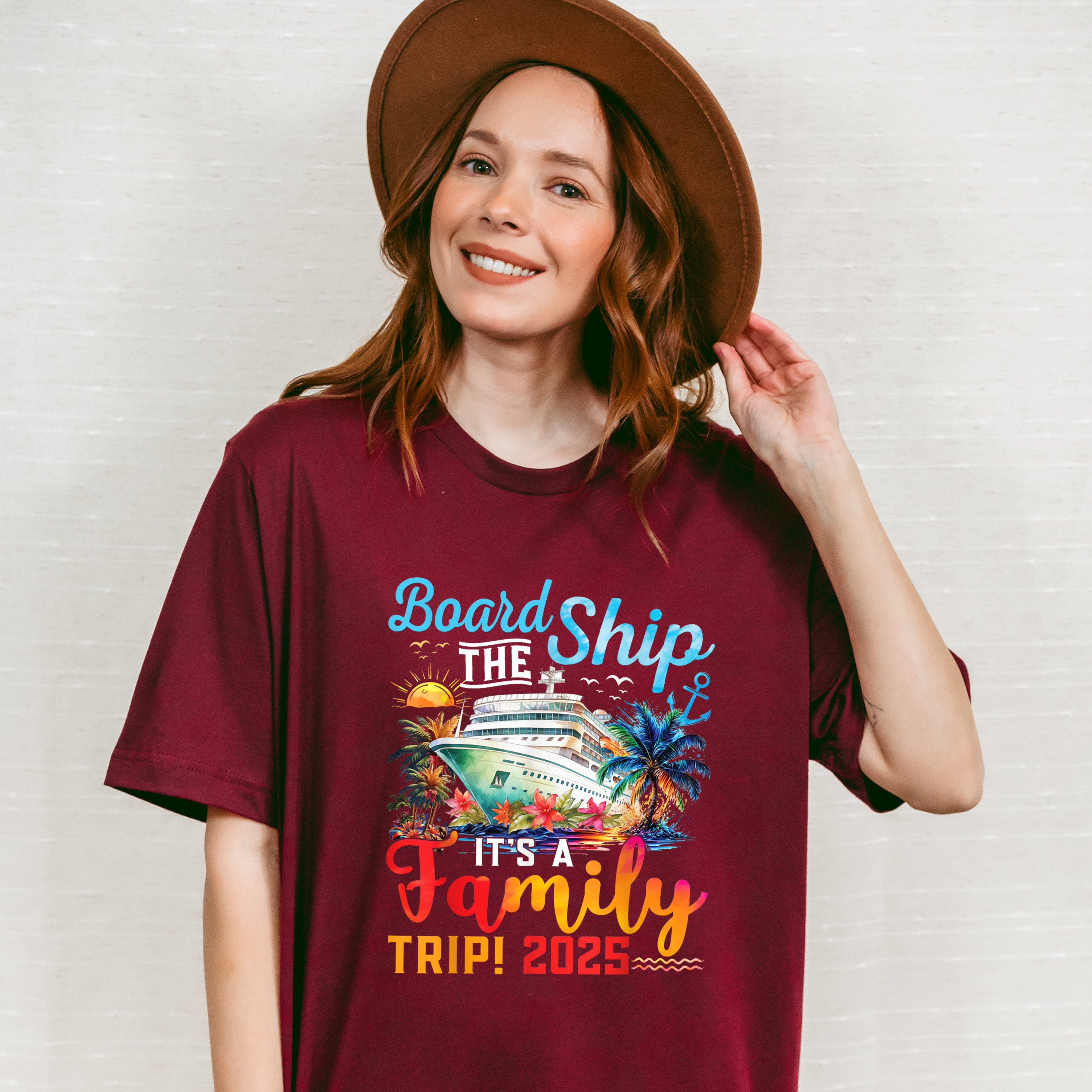 Board The Ship It's A Family Trip 2025 - Vacation Unisex Crewneck T-Shirt Sweatshirt Hoodie