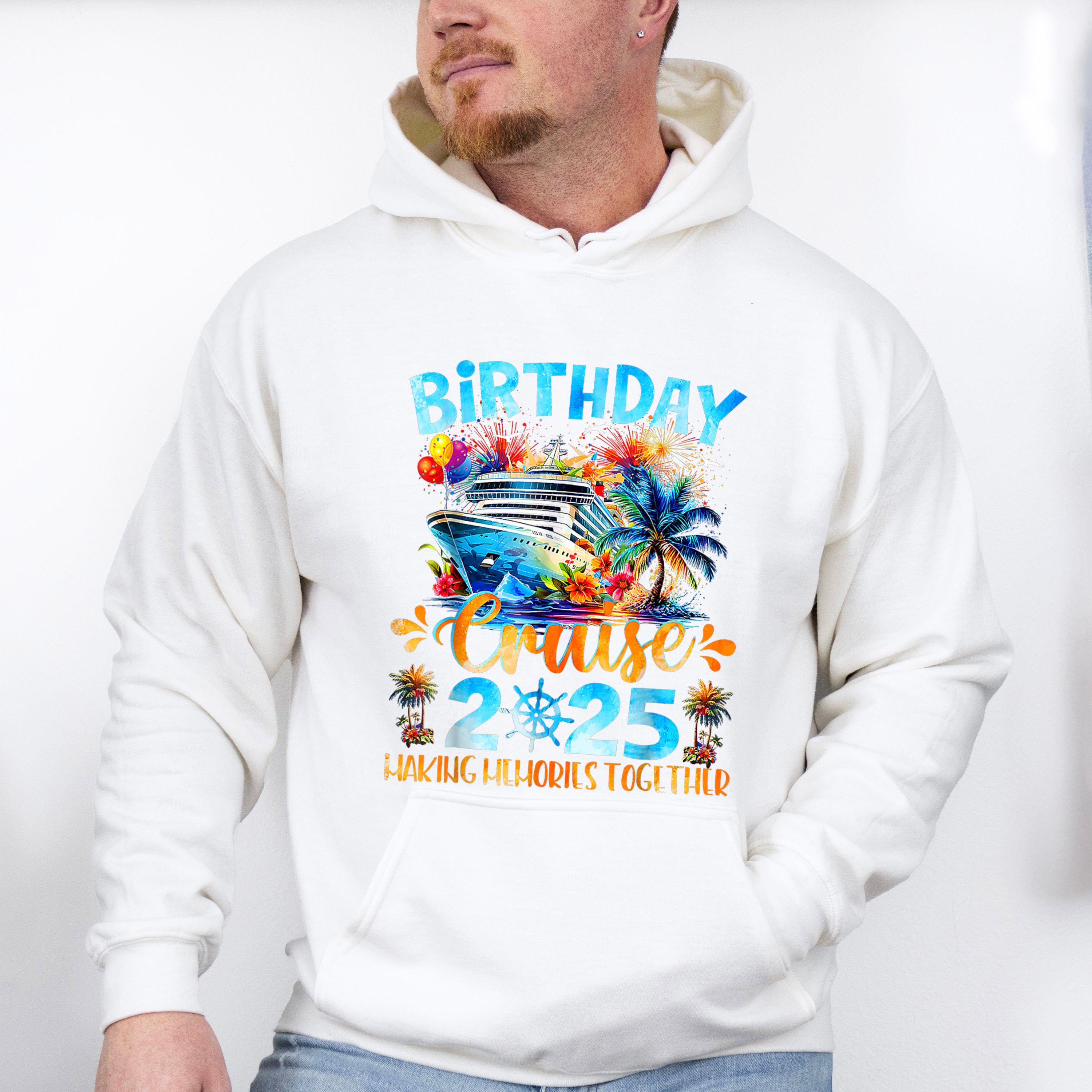 Birthday Cruise 2025 Making Memories Colorful - Vacation Unisex Crewneck T-Shirt Sweatshirt Hoodie