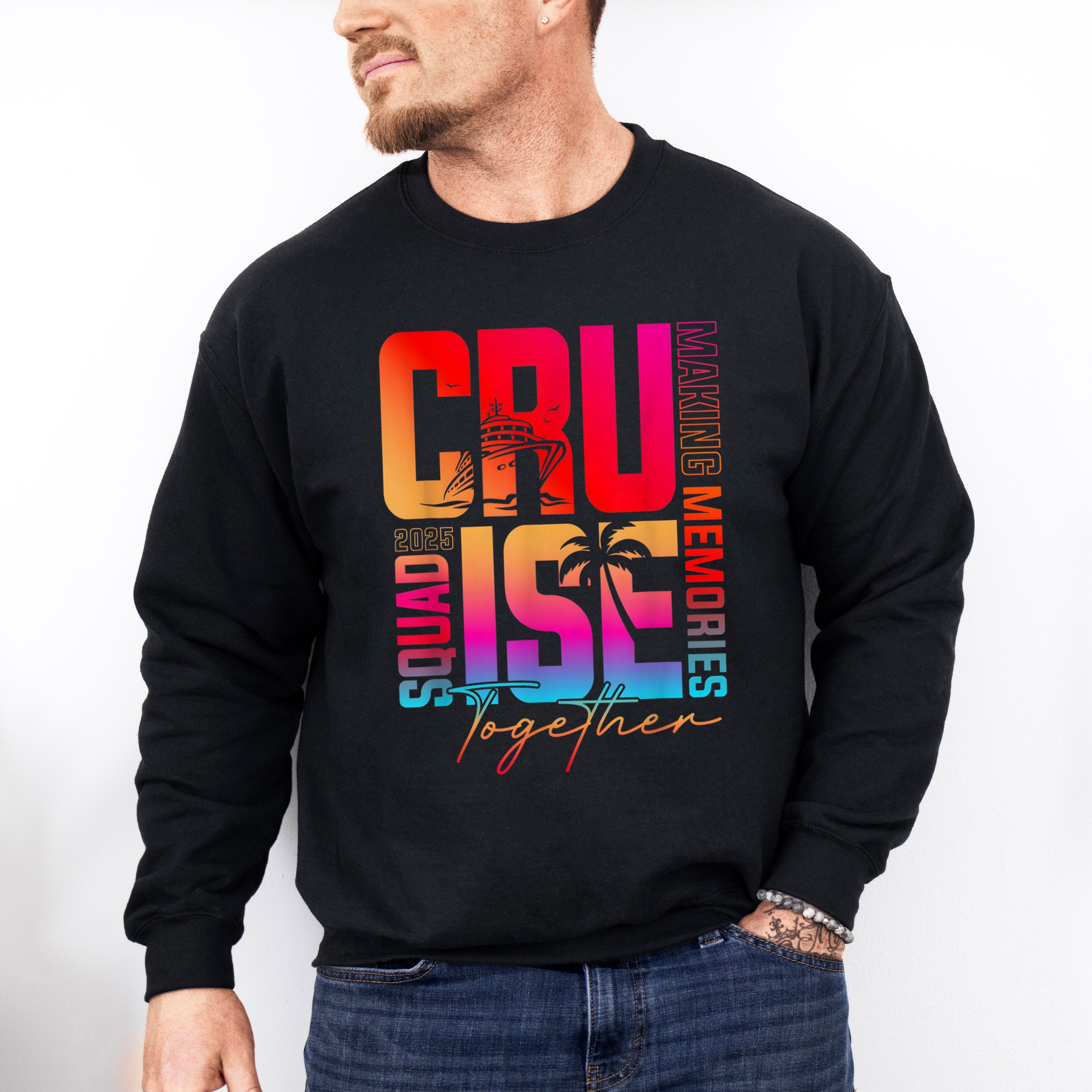 Cruise Squad 2025 Gradient Text - Vacation Unisex Crewneck T-Shirt Sweatshirt Hoodie