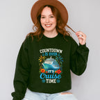 Countdown Is Over It's Cruise Time - Vacation Unisex Crewneck T-Shirt Sweatshirt Hoodie