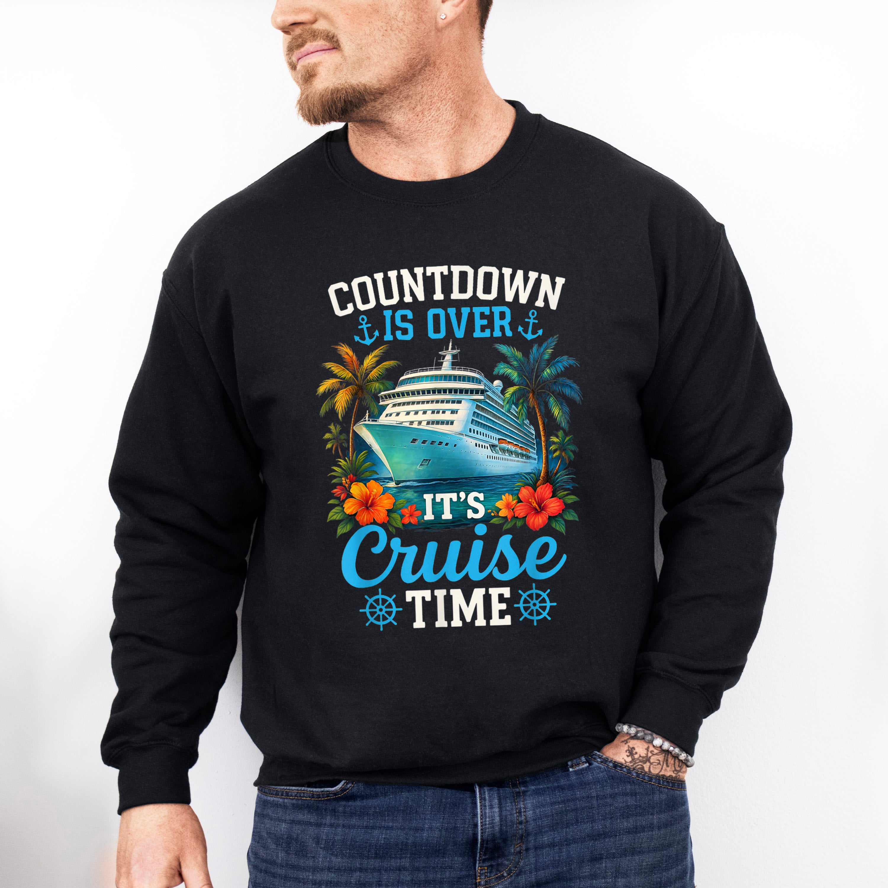 Countdown Is Over It's Cruise Time - Vacation Unisex Crewneck T-Shirt Sweatshirt Hoodie