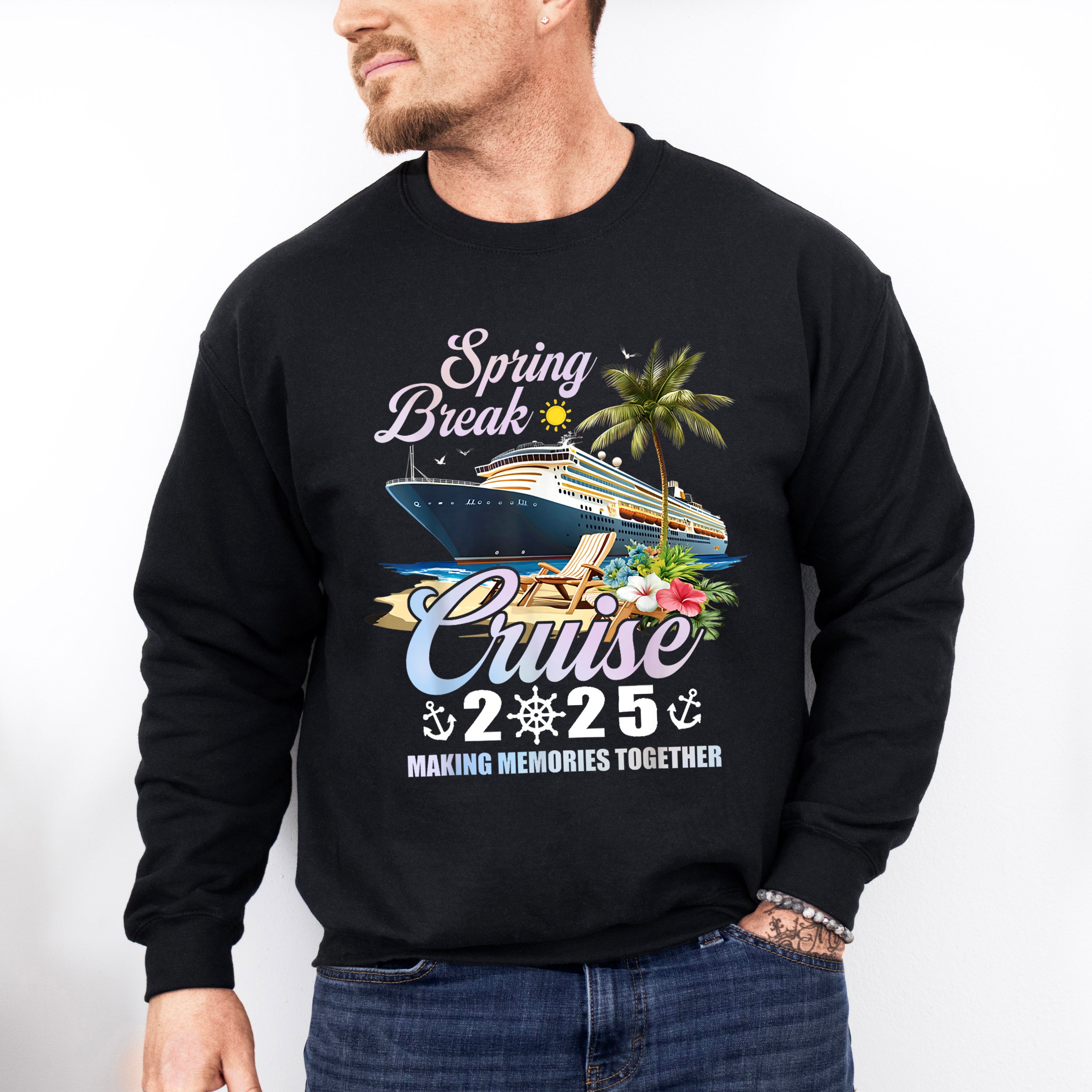Spring Break Cruise 2025 - Vacation Unisex Crewneck T-Shirt Sweatshirt Hoodie