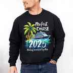 My First Cruise 2025 Palm Trees - Vacation Unisex Crewneck T-Shirt Sweatshirt Hoodie