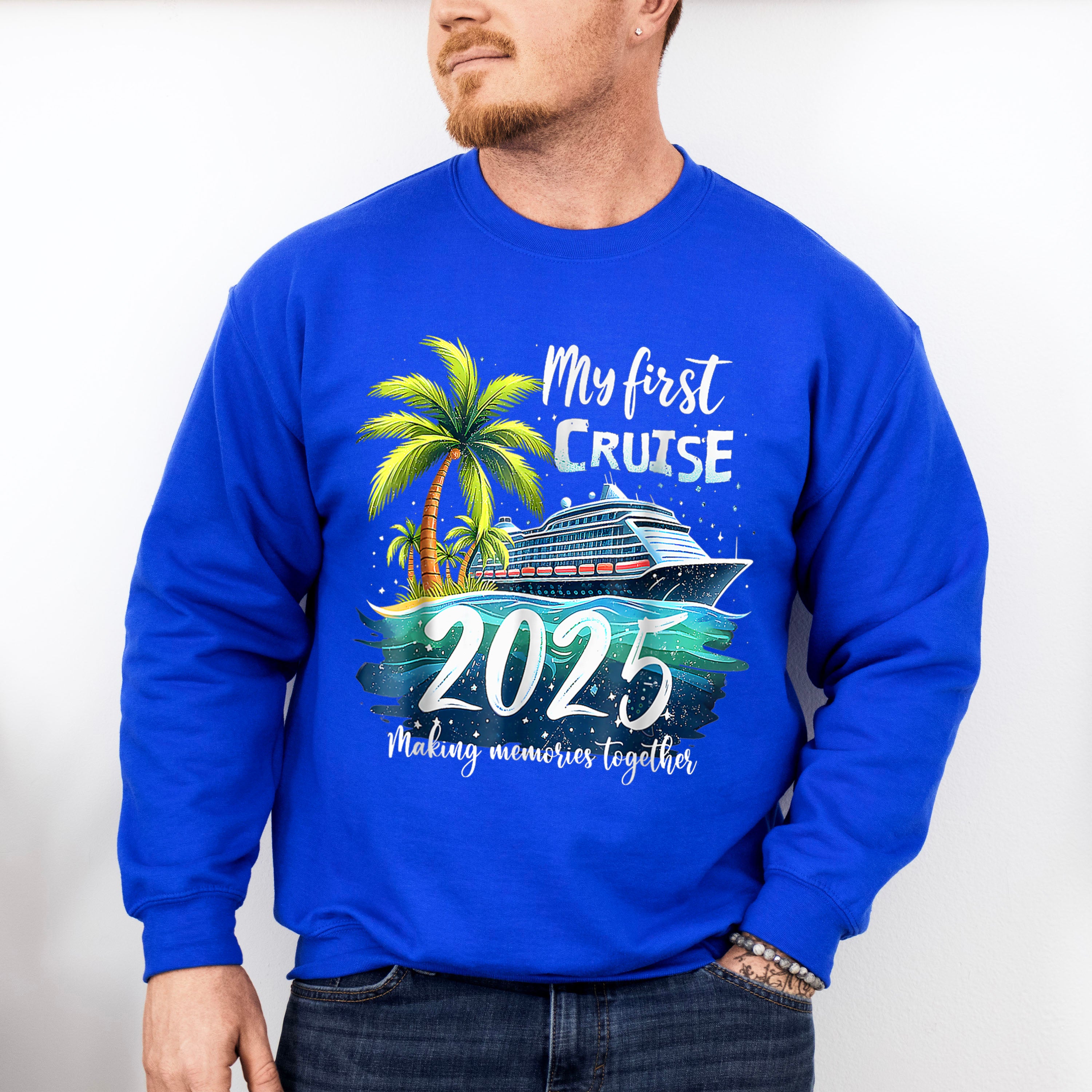 My First Cruise 2025 Palm Trees - Vacation Unisex Crewneck T-Shirt Sweatshirt Hoodie