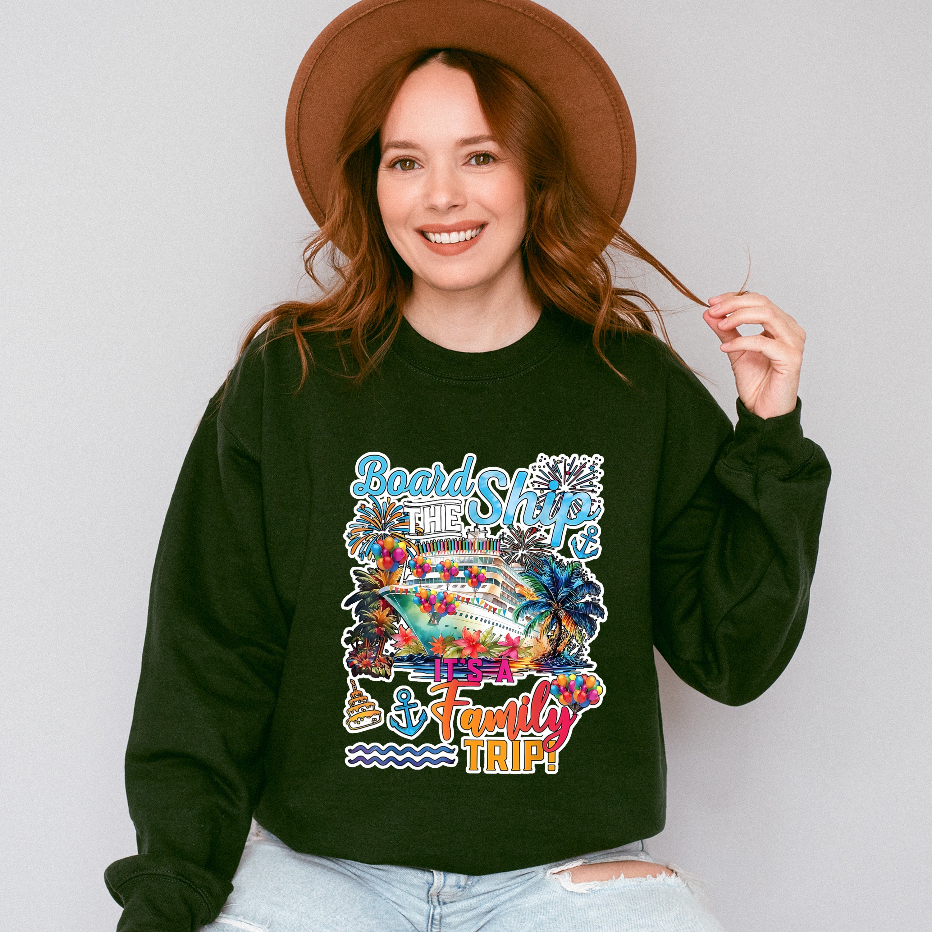 Board The Ship It's A Family Trip Colorful Design - Vacation Unisex Crewneck T-Shirt Sweatshirt Hoodie