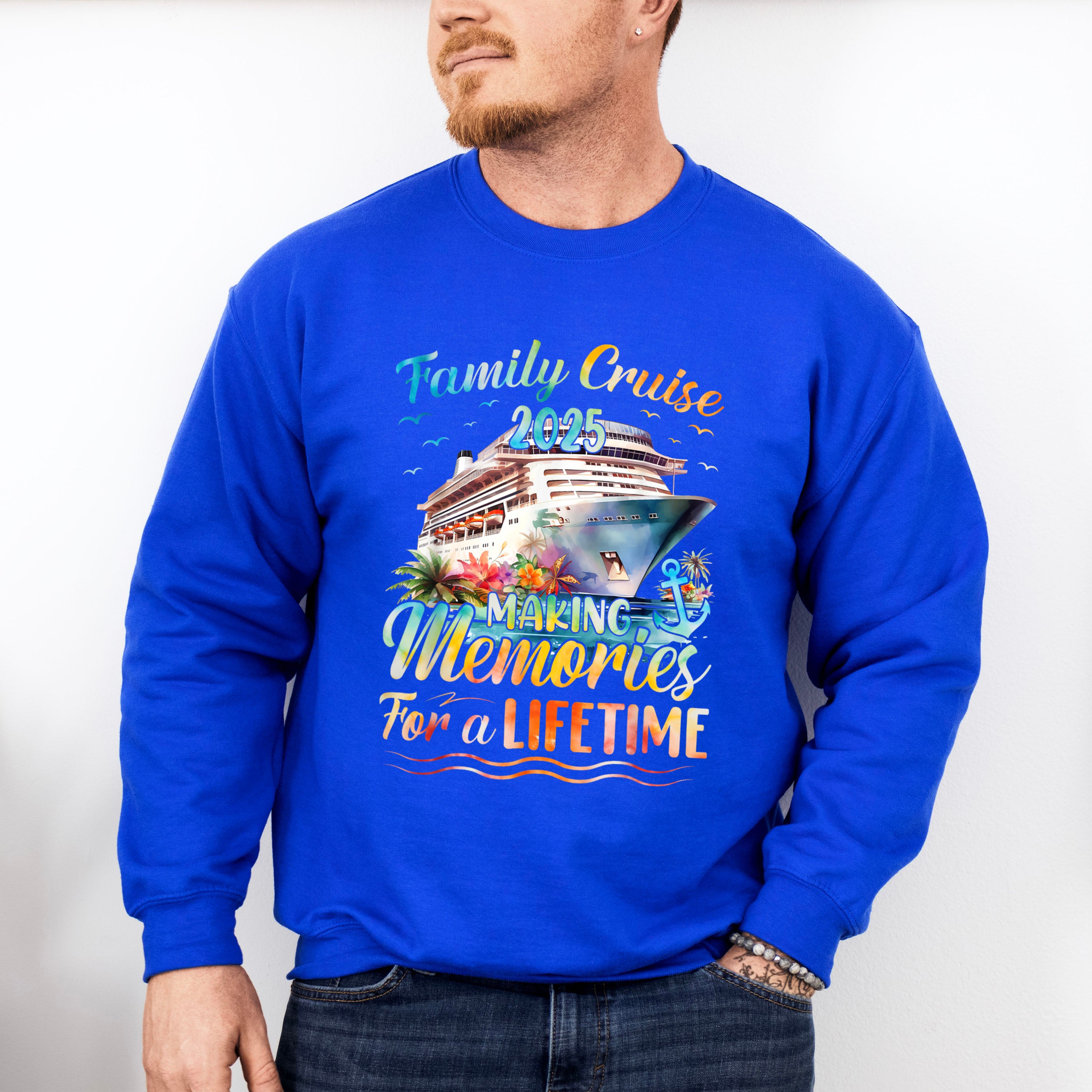 Flowers Design Family Cruise 2025 Making Memories - Vacation Unisex Crewneck T-Shirt Sweatshirt Hoodie