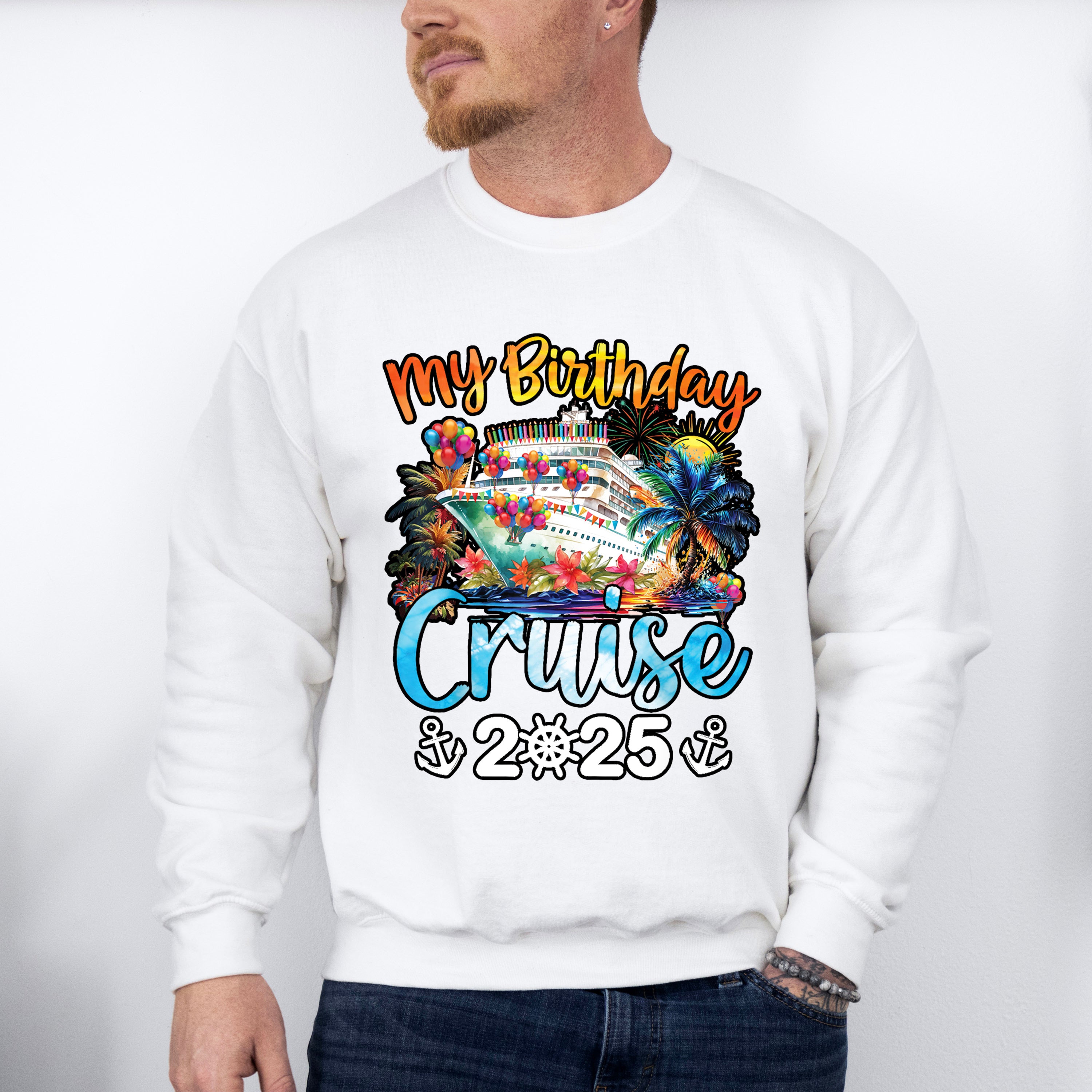 My Birthday Cruise 2025 Palm Trees Design - Vacation Unisex Crewneck T-Shirt Sweatshirt Hoodie