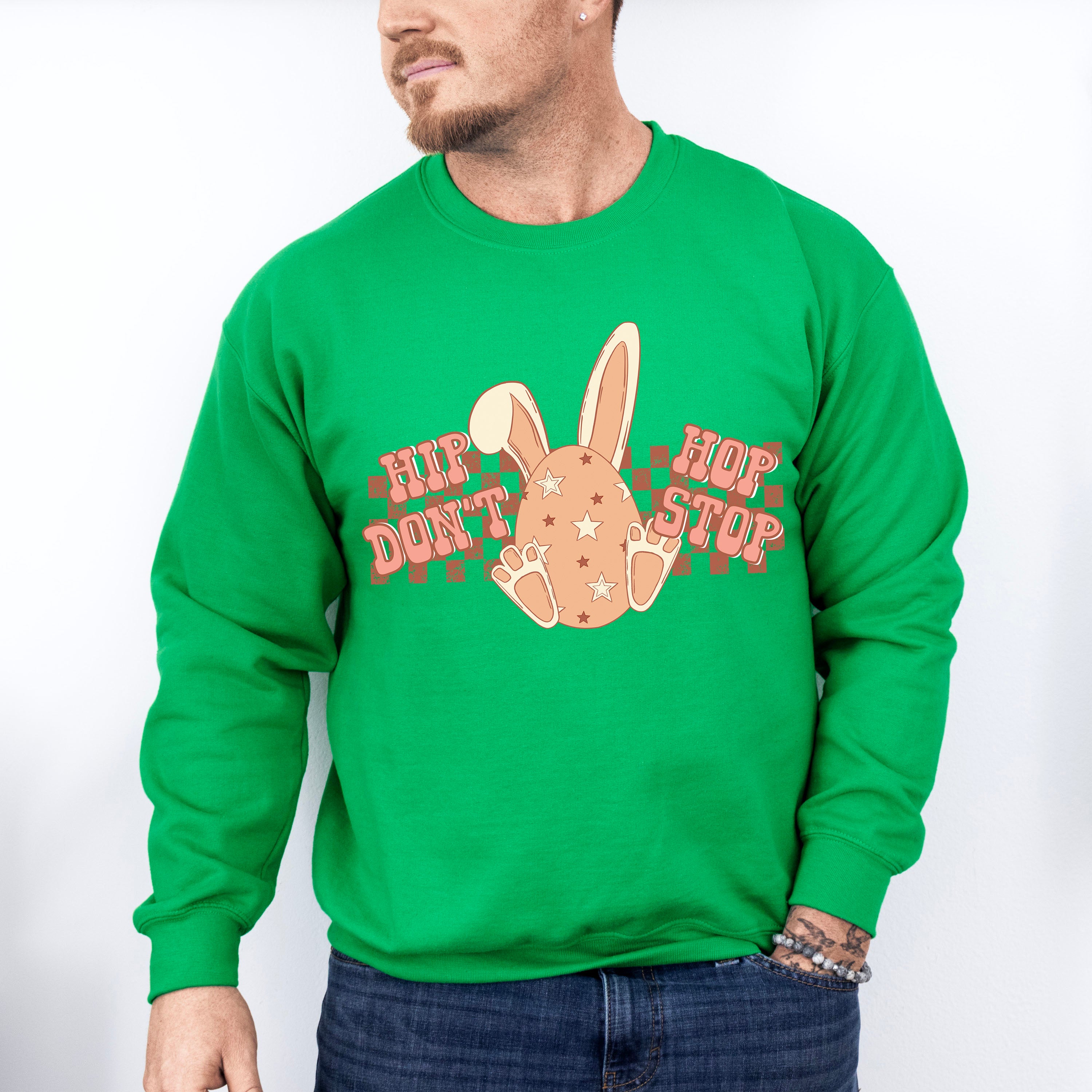Hip Hop Don't Stop - Easter Day Unisex Crewneck T-Shirt Sweatshirt Hoodie
