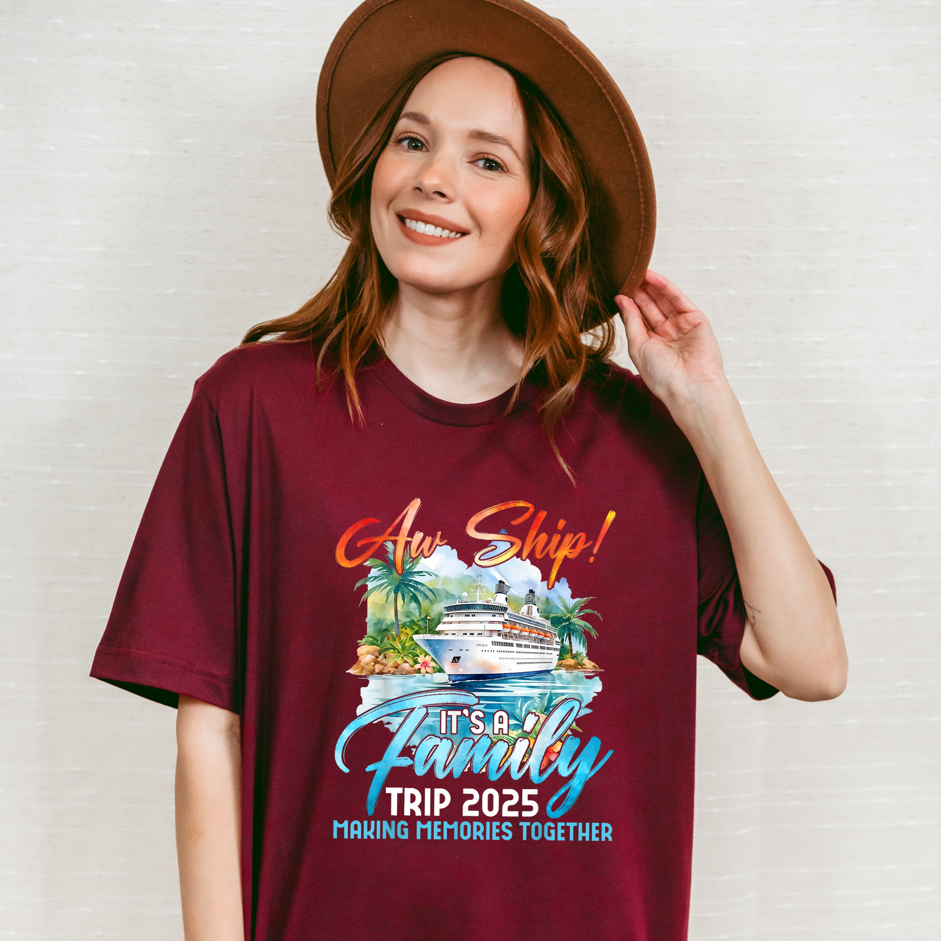 Aw Ship It's A Family Trip 2025 Making Memories Together - Vacation Unisex Crewneck T-Shirt Sweatshirt Hoodie