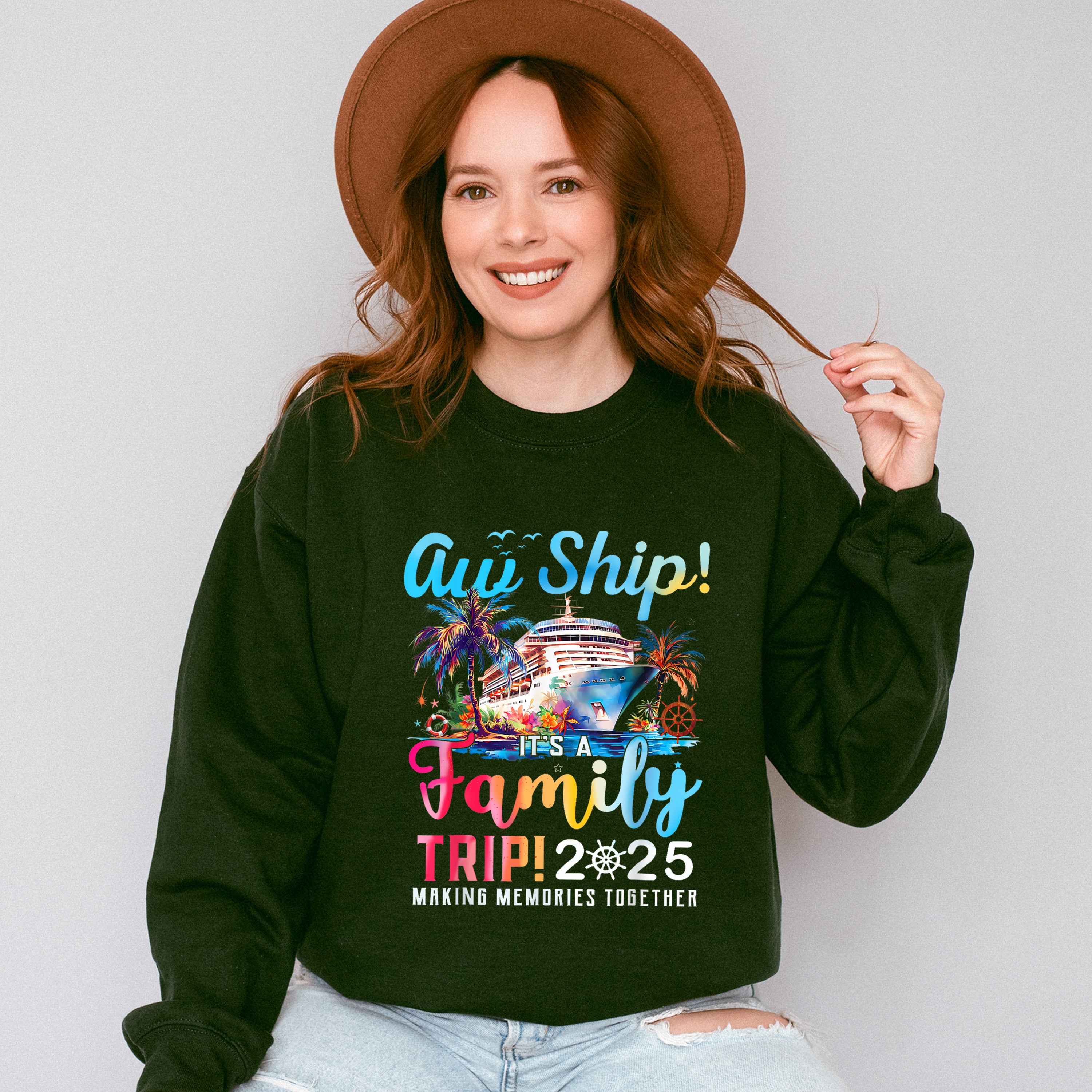Aw Ship It's A Family Trip 2025 Gradient Text - Vacation Unisex Crewneck T-Shirt Sweatshirt Hoodie