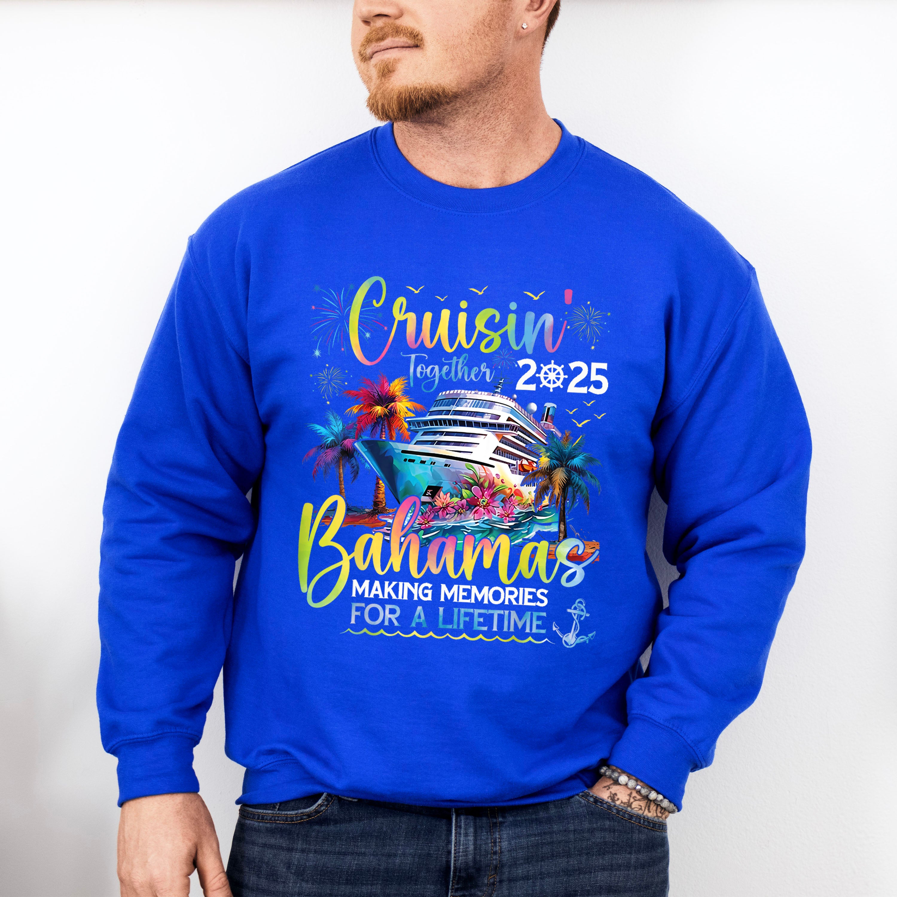 Cruisin' Together 2025 Bahamas Design - Vacation Unisex Crewneck T-Shirt Sweatshirt Hoodie