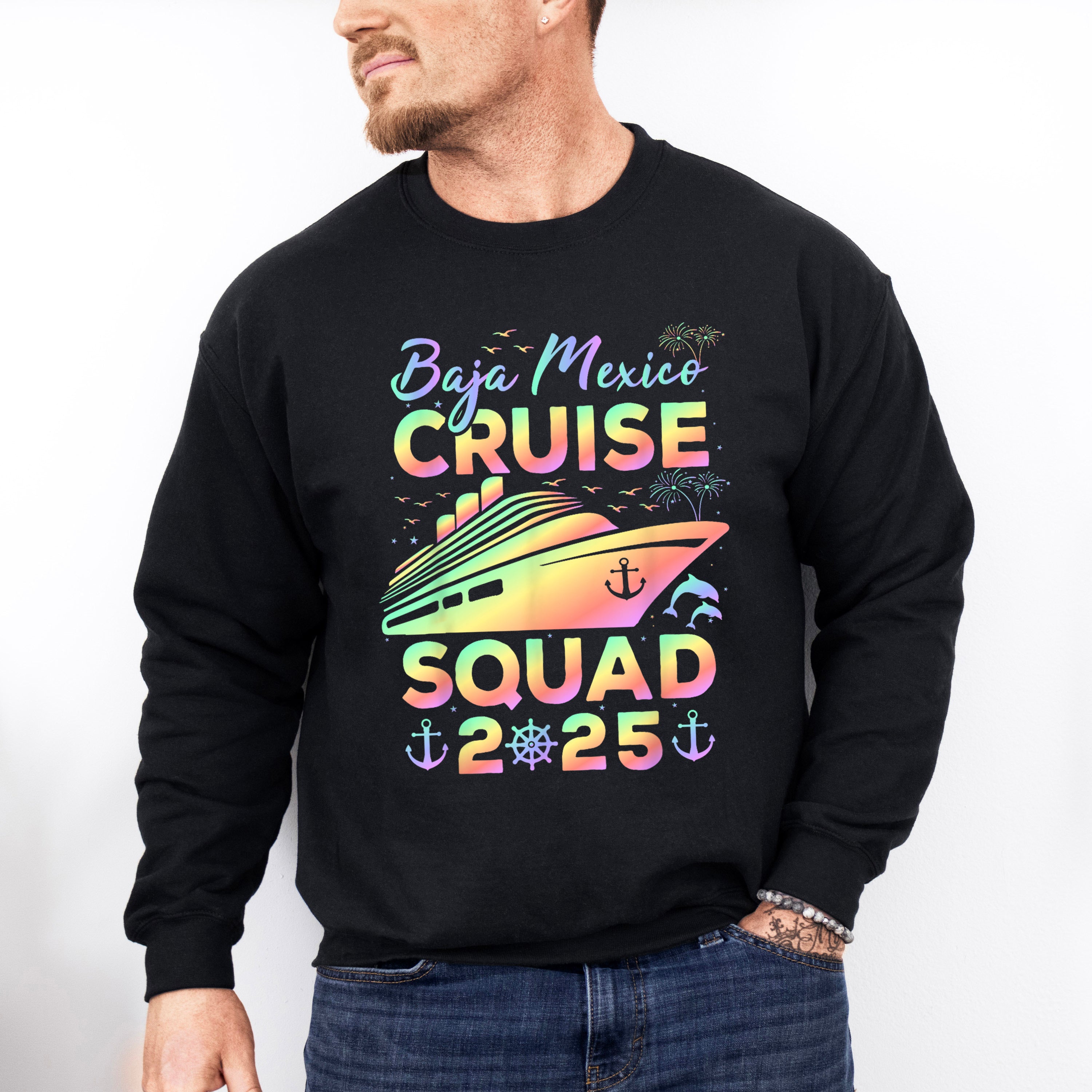 Baja Mexico Cruise Squad 2025 - Vacation Unisex Crewneck T-Shirt Sweatshirt Hoodie