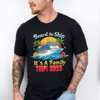 Board The Ship It's A Family Trip 2025 Yellow & Red - Vacation Unisex Crewneck T-Shirt Sweatshirt Hoodie