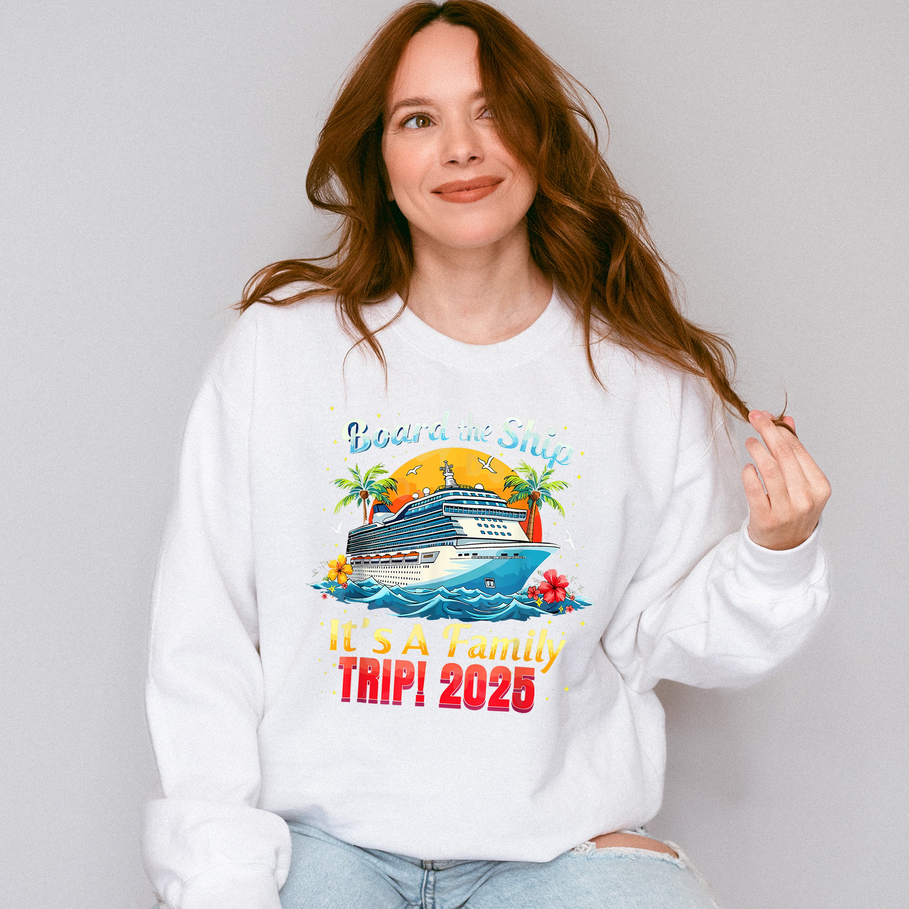 Board The Ship It's A Family Trip 2025 Yellow &amp; Red - Vacation Unisex Crewneck T-Shirt Sweatshirt Hoodie