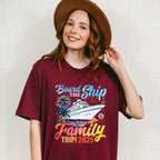 Board The Ship It's A Family Trip 2025 White Ship - Vacation Unisex Crewneck T-Shirt Sweatshirt Hoodie