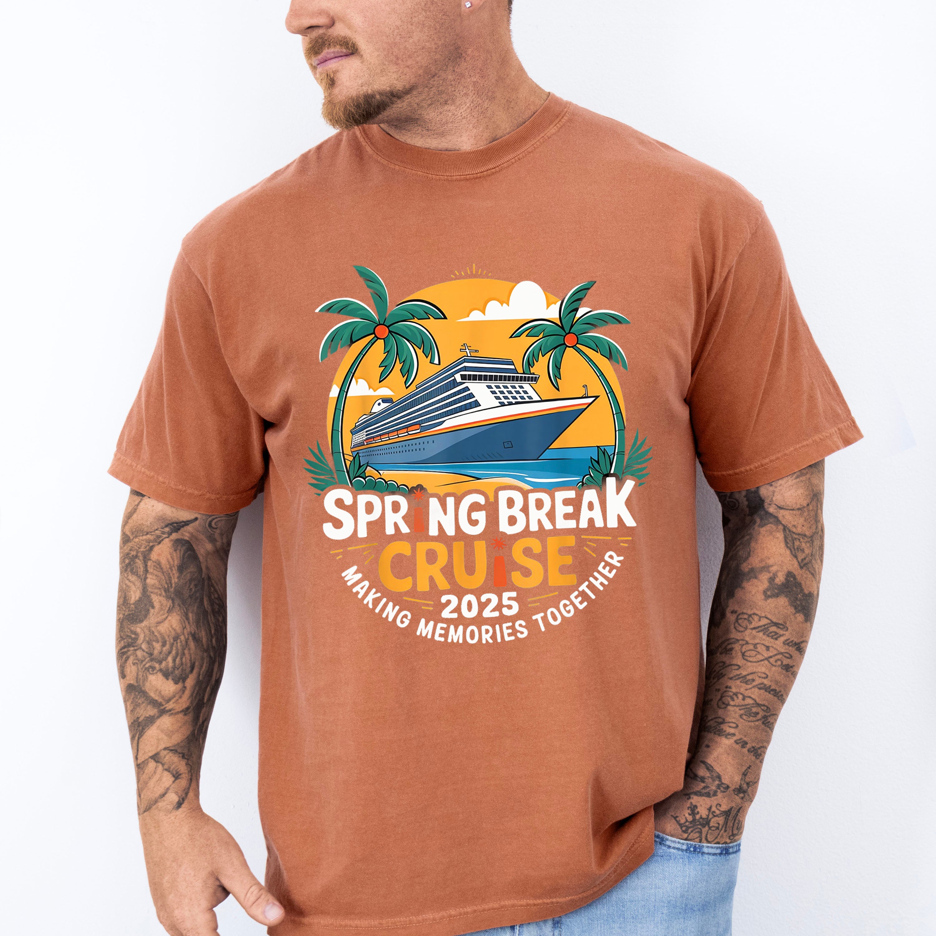 Spring Break Cruise 2025 Making Memories Together - Vacation Unisex Crewneck T-Shirt Sweatshirt Hoodie