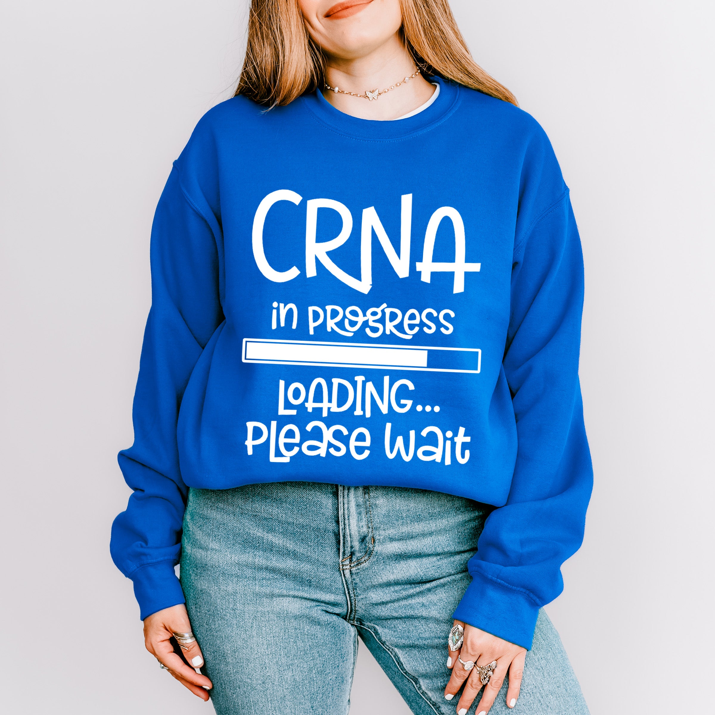 CRNA In Progress Design - CRNA Unisex Crewneck T-Shirt Sweatshirt Hoodie